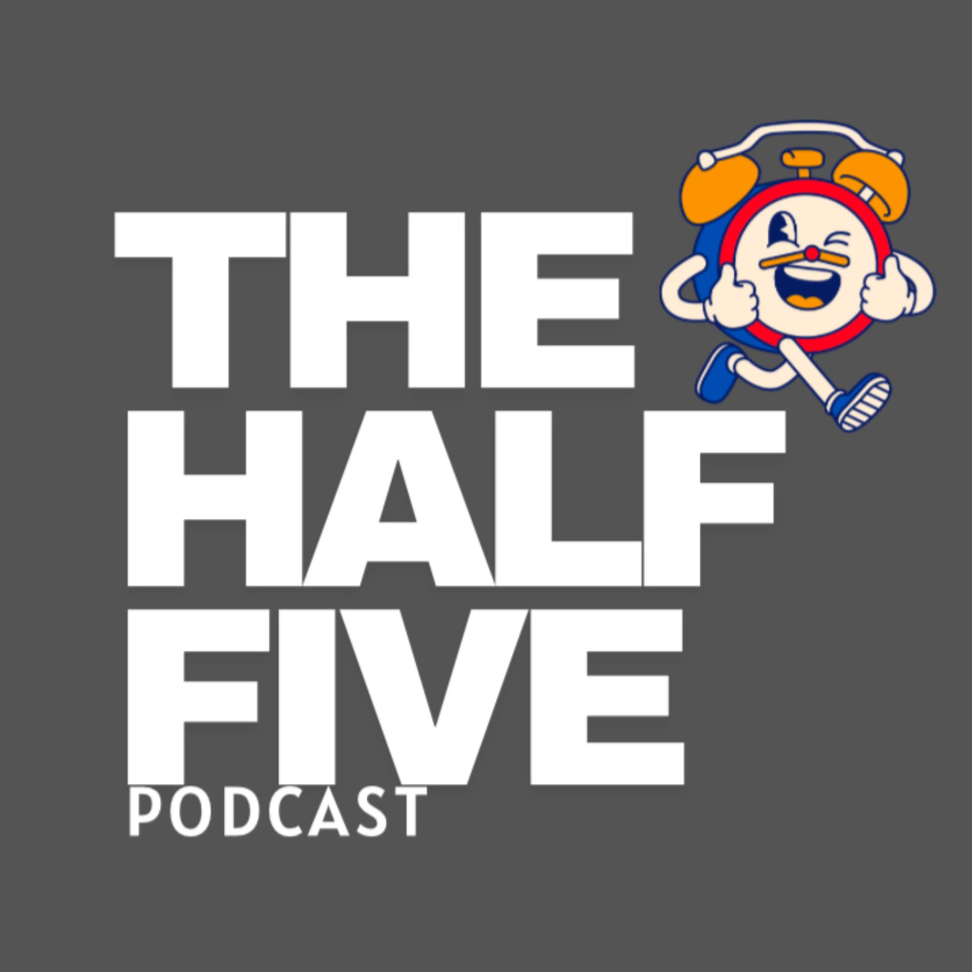The Half Five Podcast - Podcasts