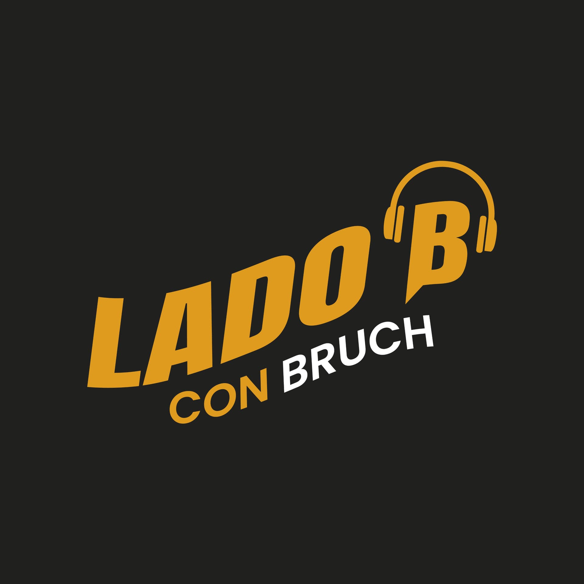 Lado B con Bruch - Podcasty
