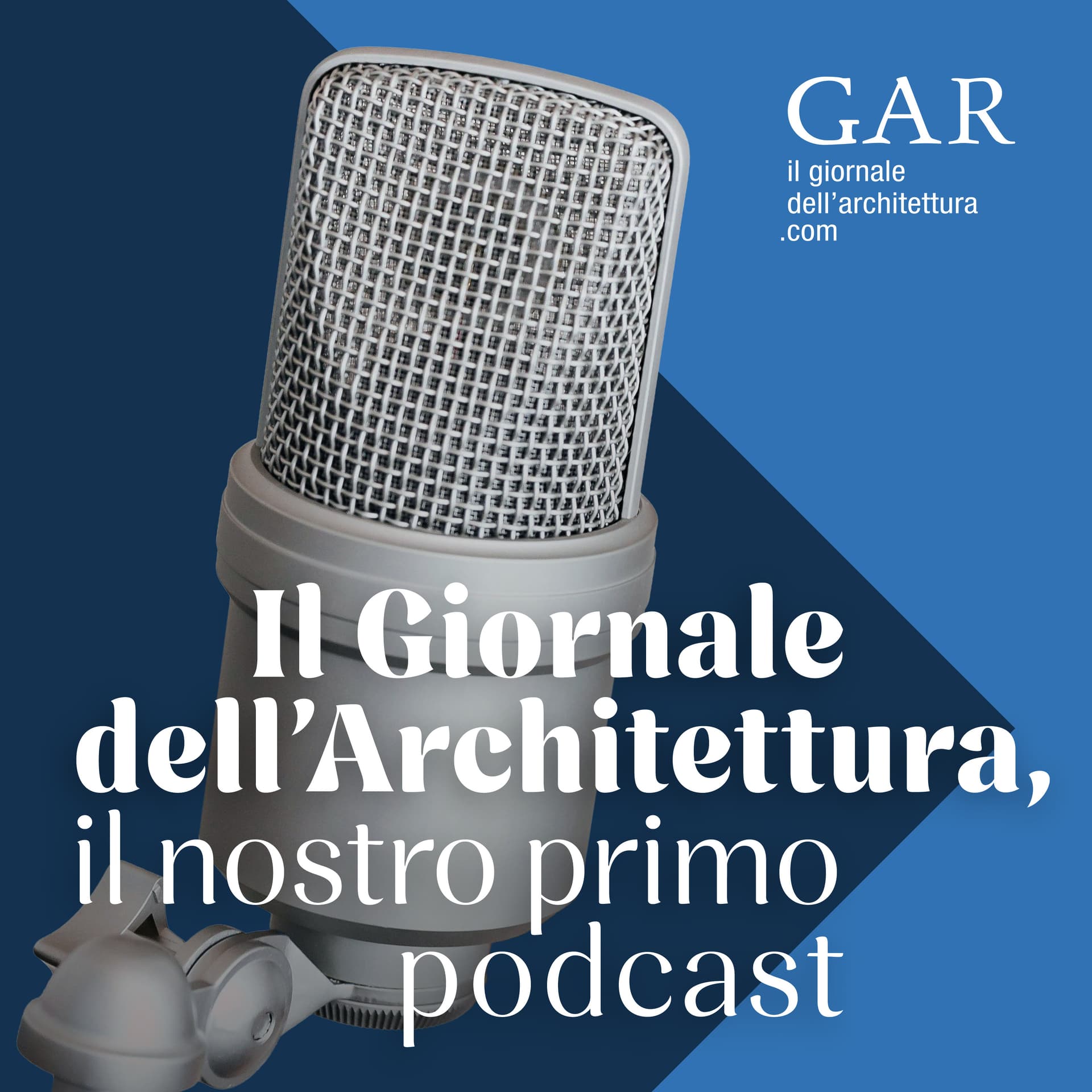 Il Giornale dell'Architettura, il nostro primo podcast - Podcast