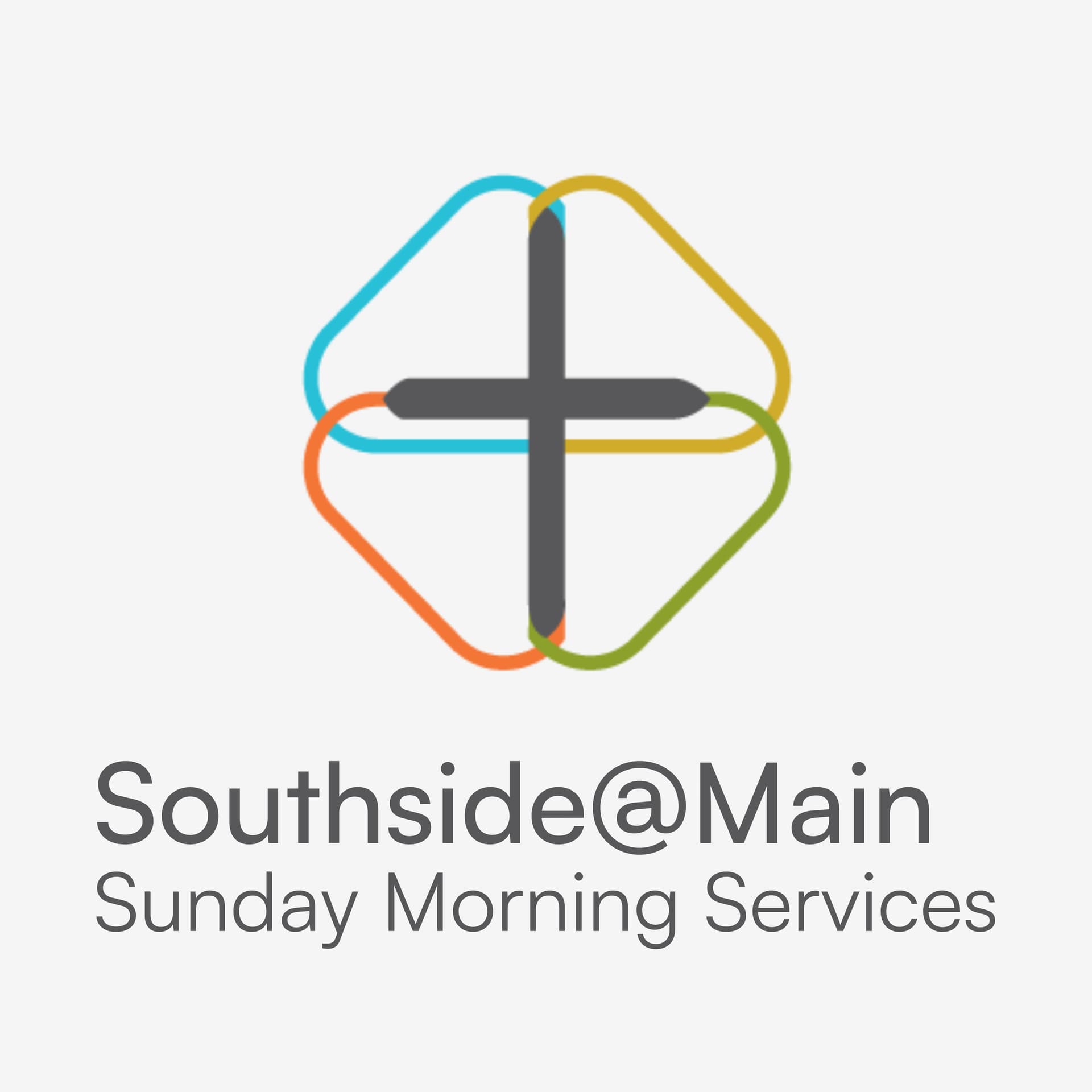 Southside@Main | Sunday Morning Services