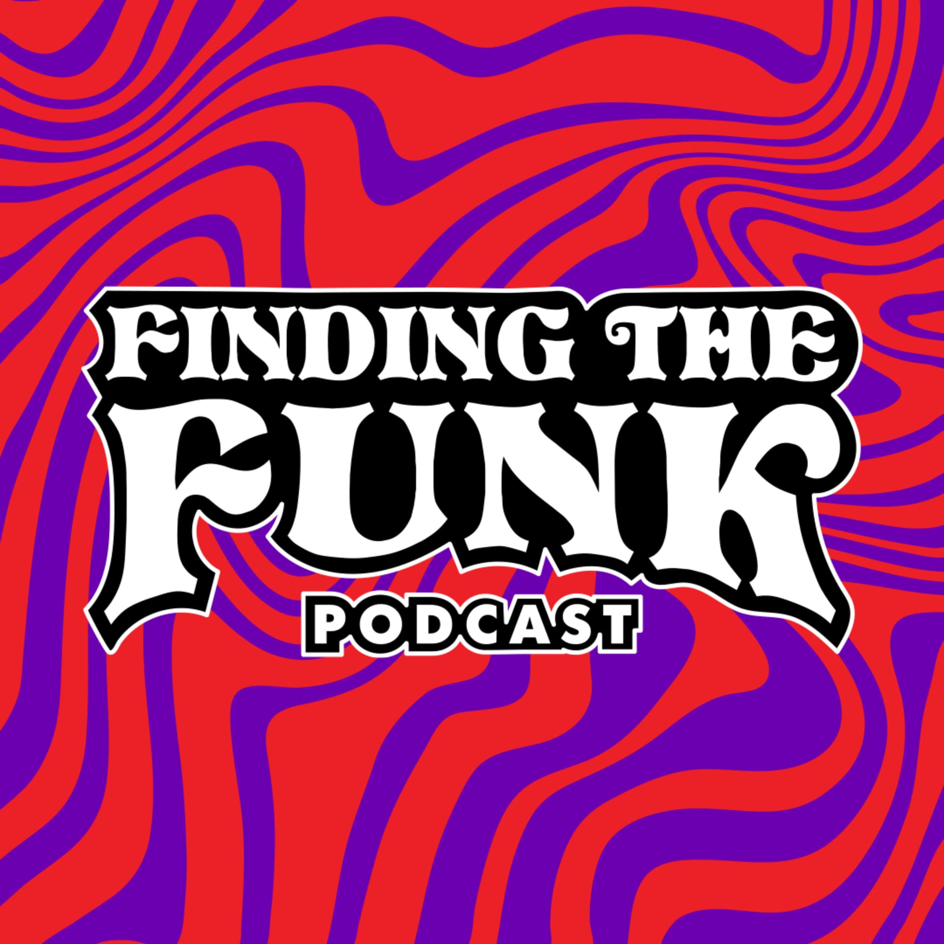 Finding The FUNK - Podcasts