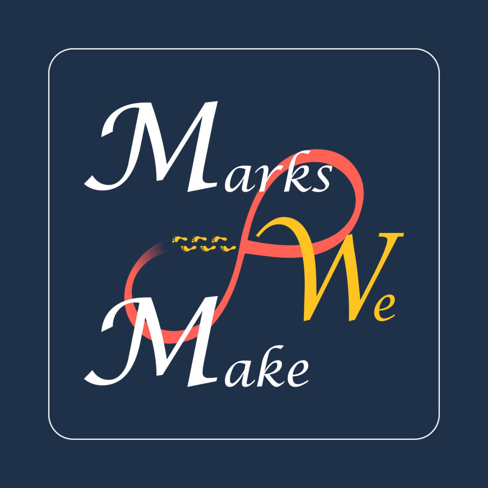 Marks We Make - Podcasts