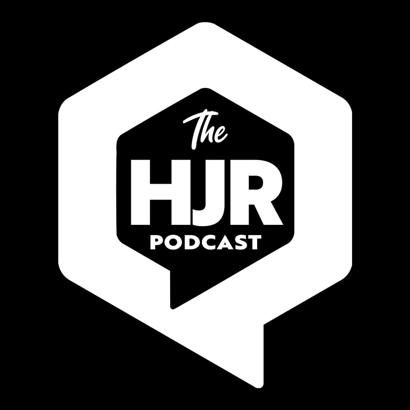 The HJR Podcast - Podcasts