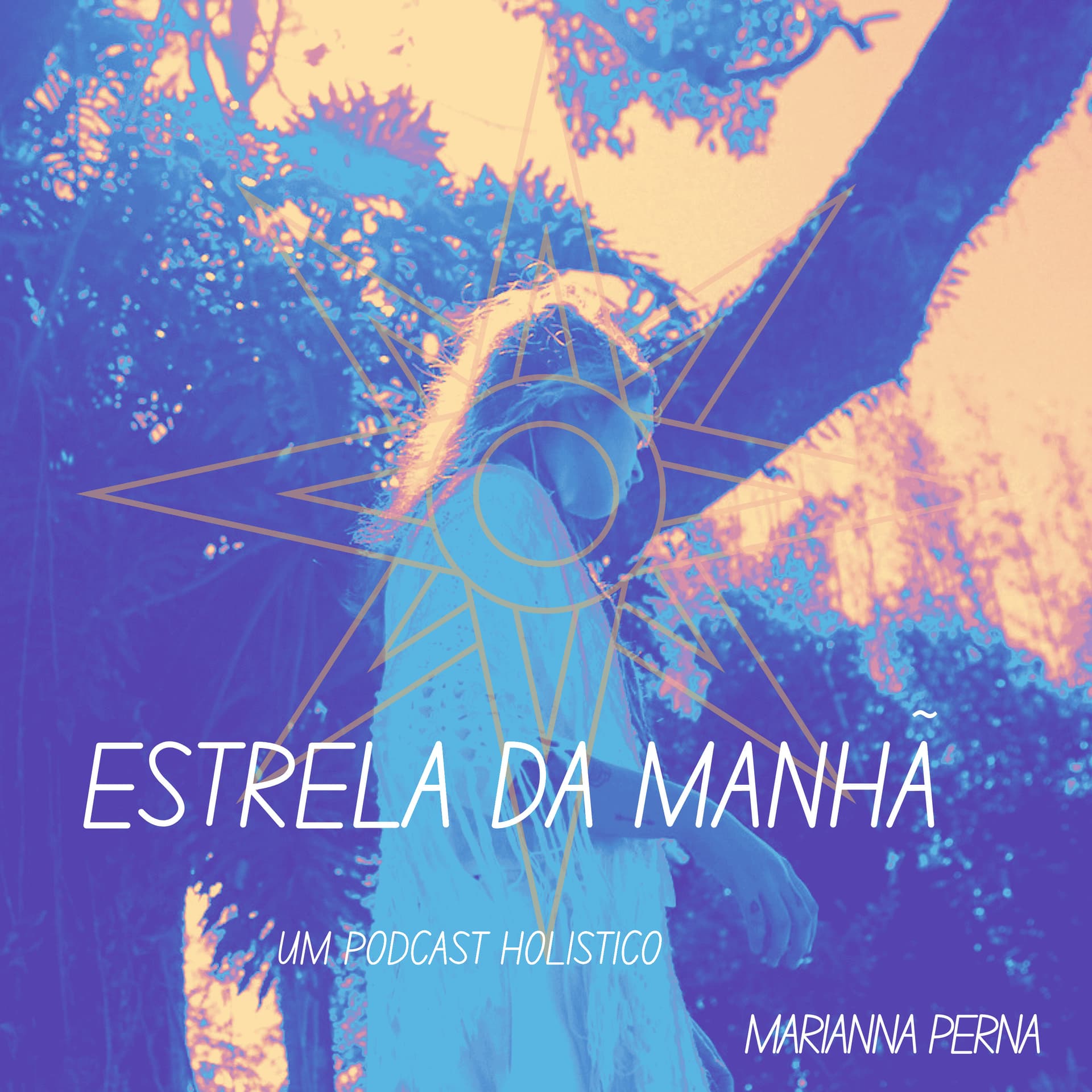 Estrela da manhã - um podcast holístico - Podcasts