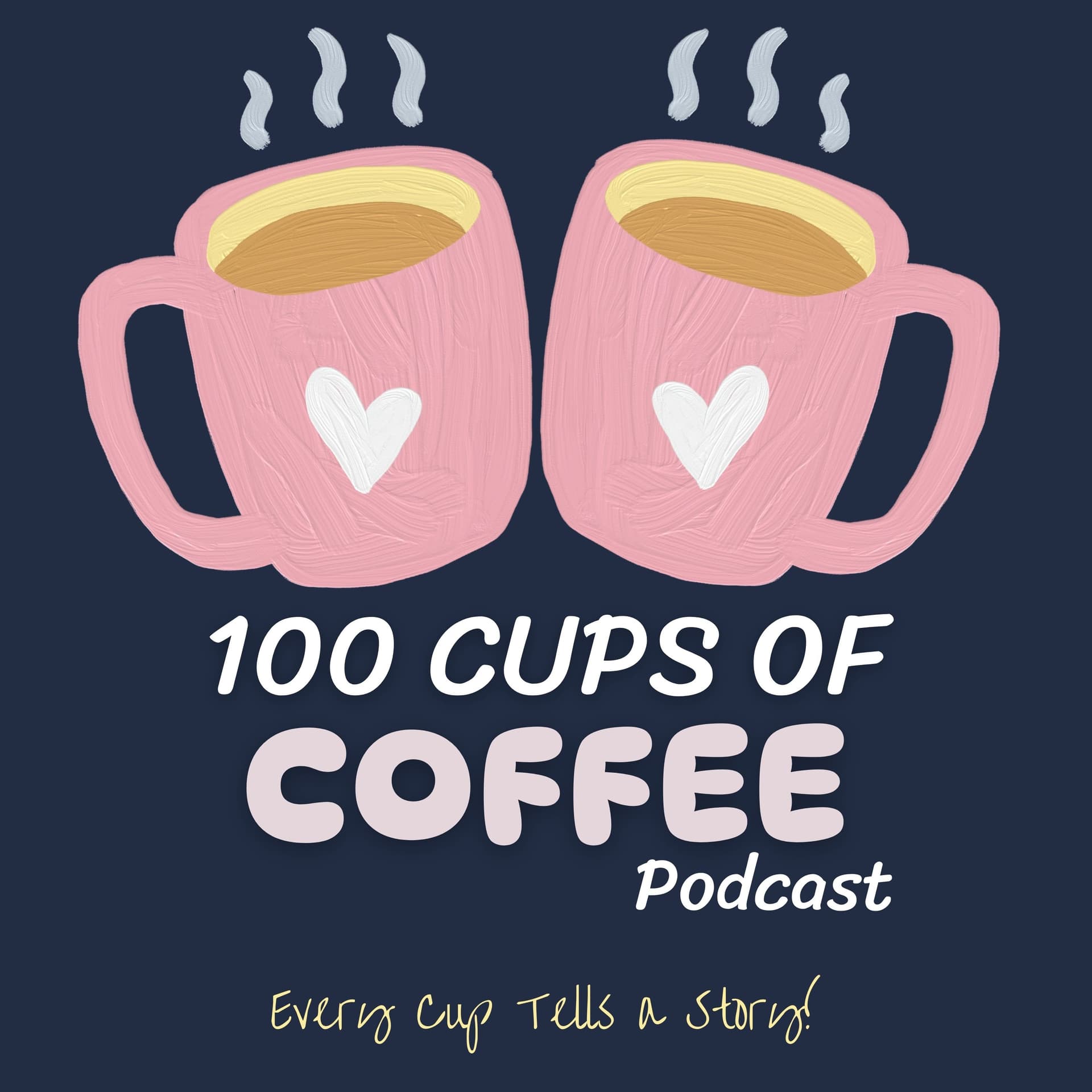 100 Cups of Coffee - Podcasts