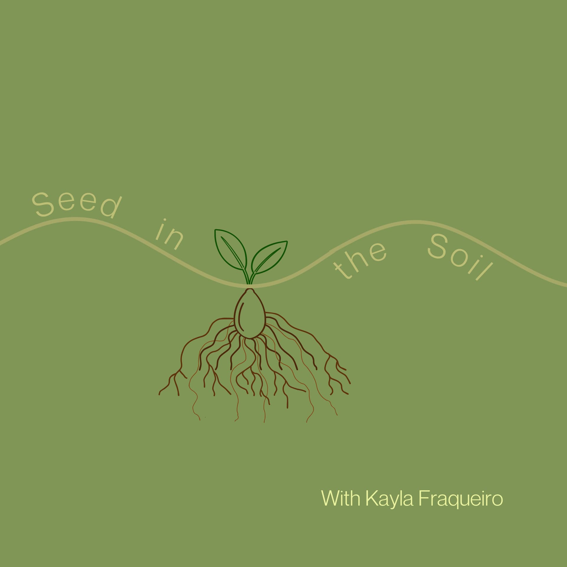 Seed in the Soil - Podcasts