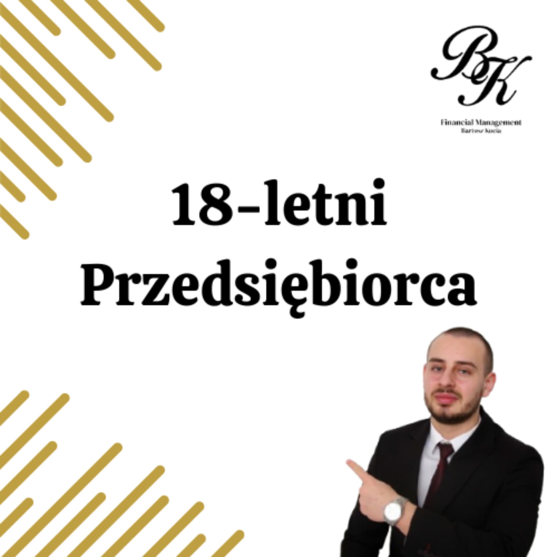 18-letni Przedsiębiorca - Podcasts