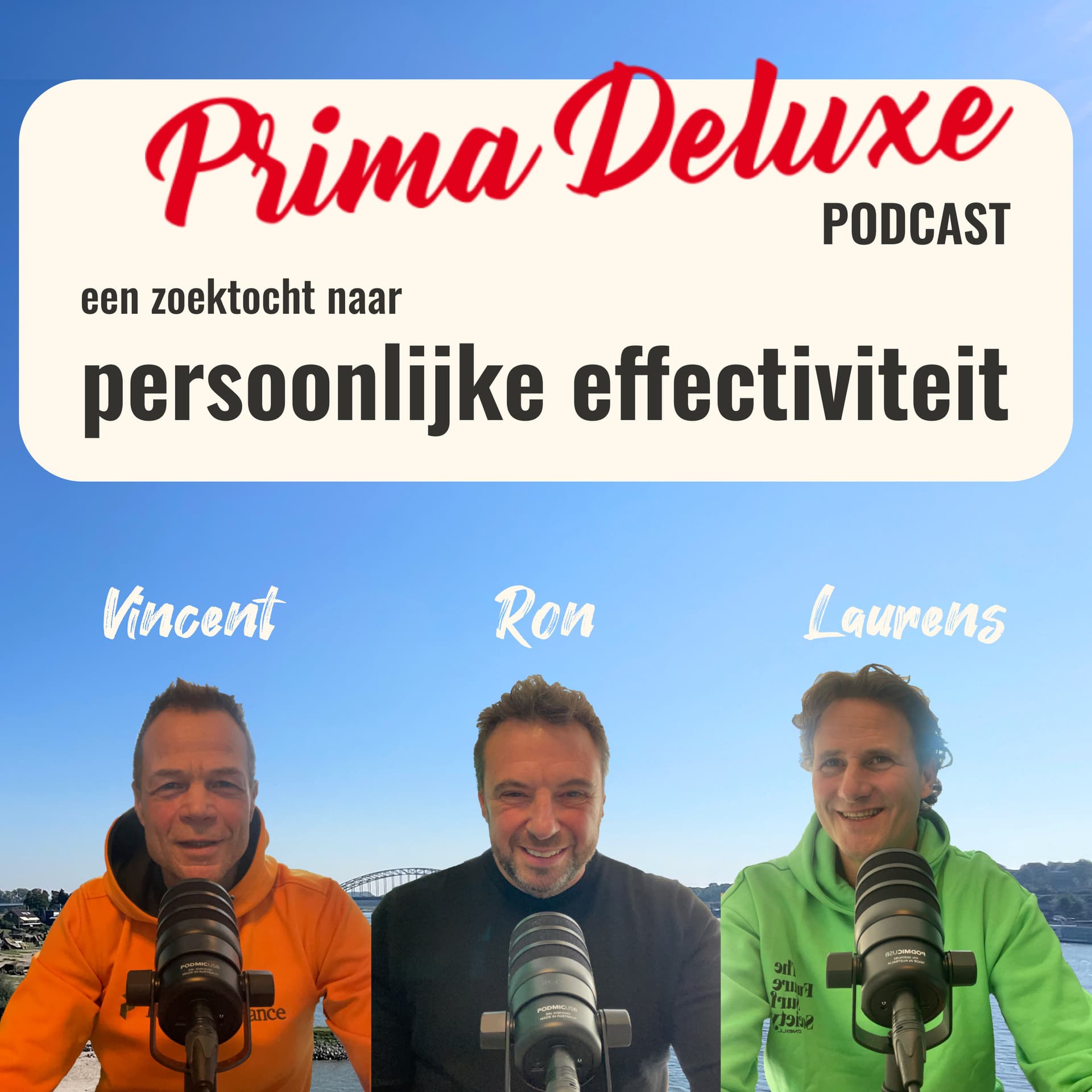 Prima Deluxe - Een zoektocht naar persoonlijke effectiviteit - Podcast
