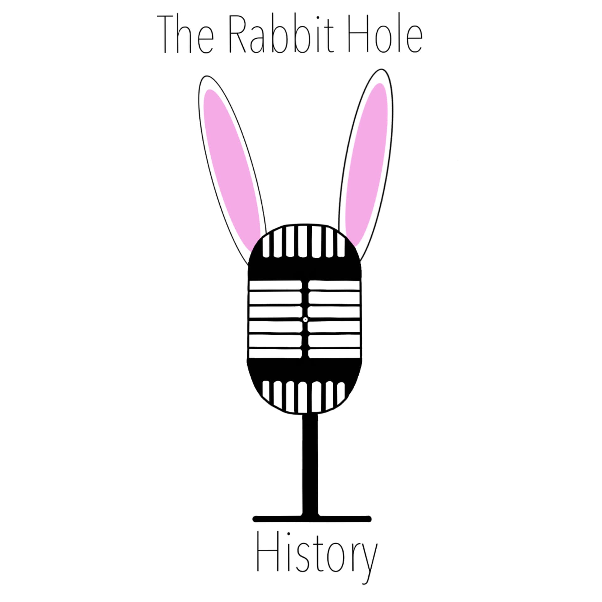 The Rabbit Hole History - Podcasts