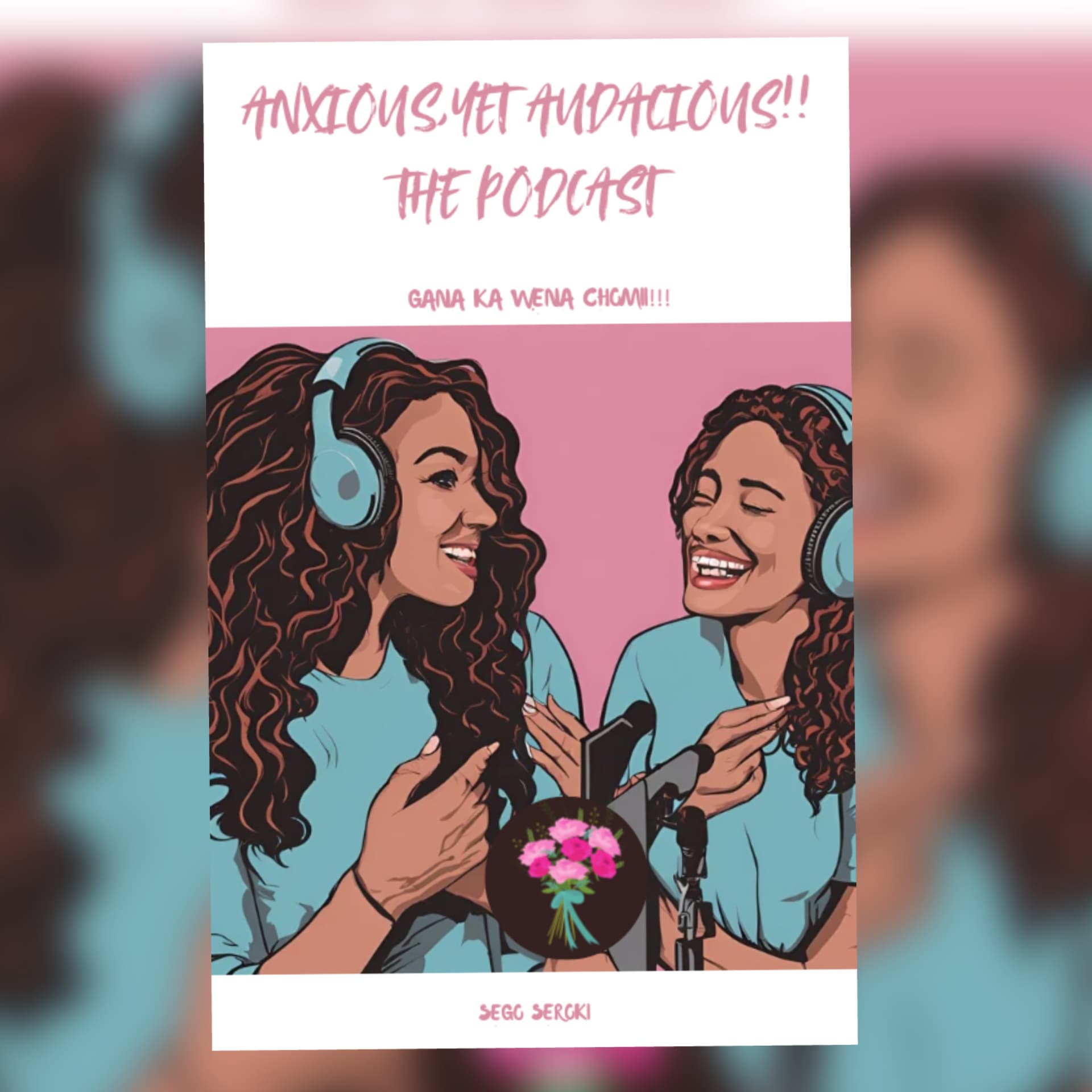Anxious,Yet Audicious! - Podcasts