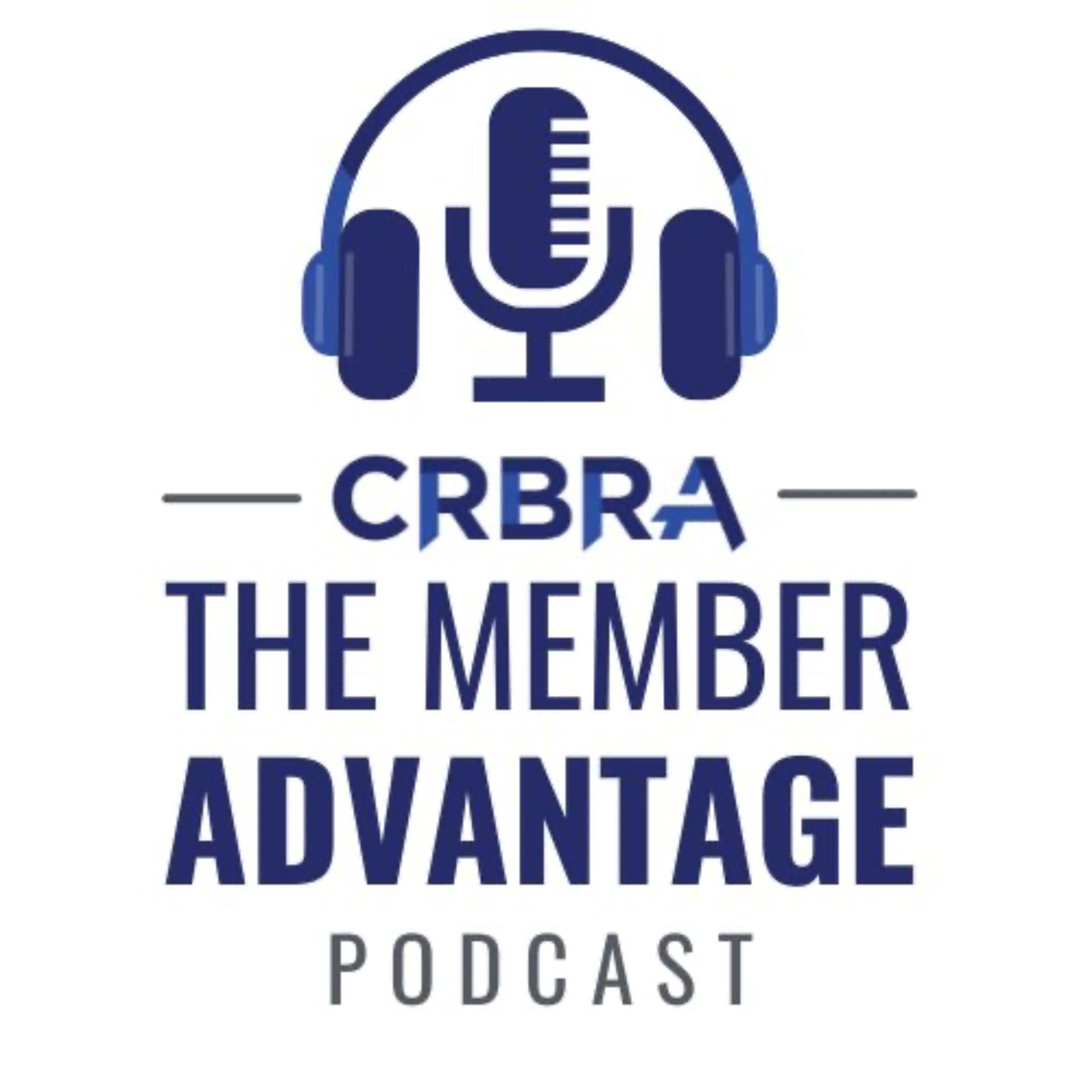 The Member Advantage - Podcasts