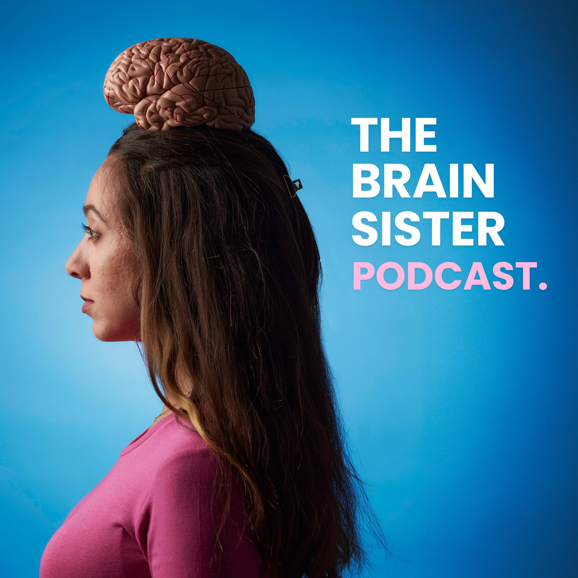 הבריין סיסטר פודקאסט - Podcasty