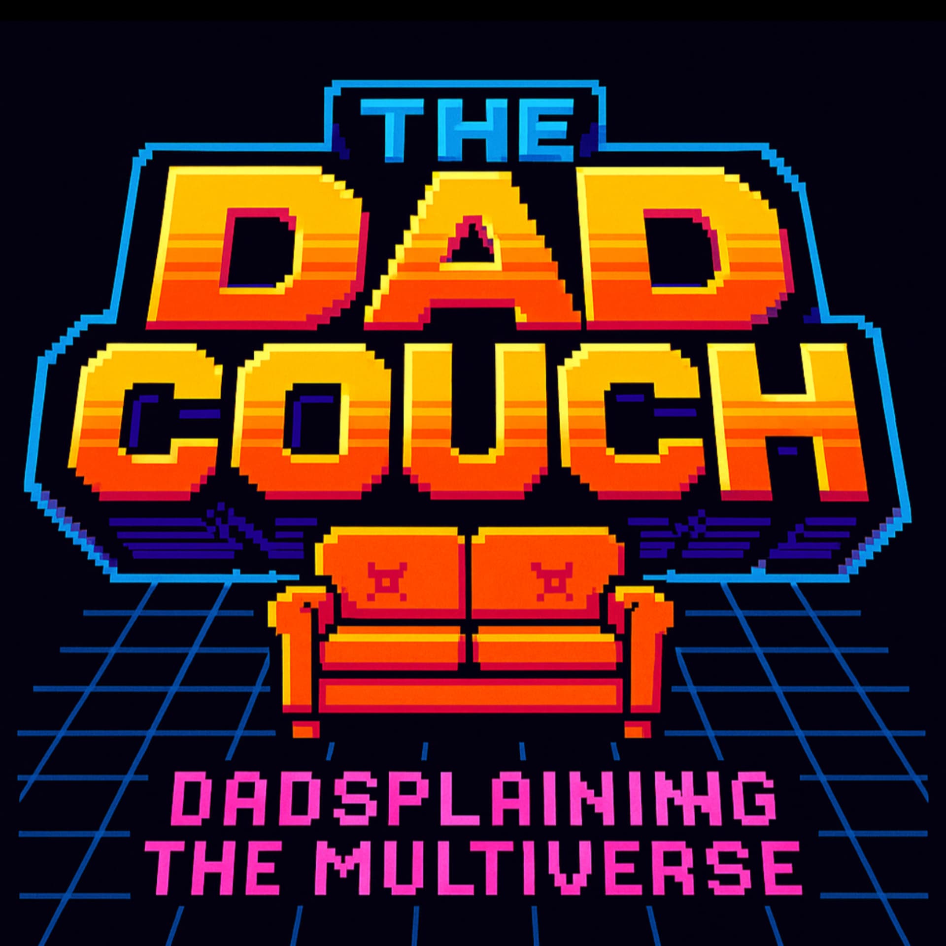 Dad Couch - Podcasts
