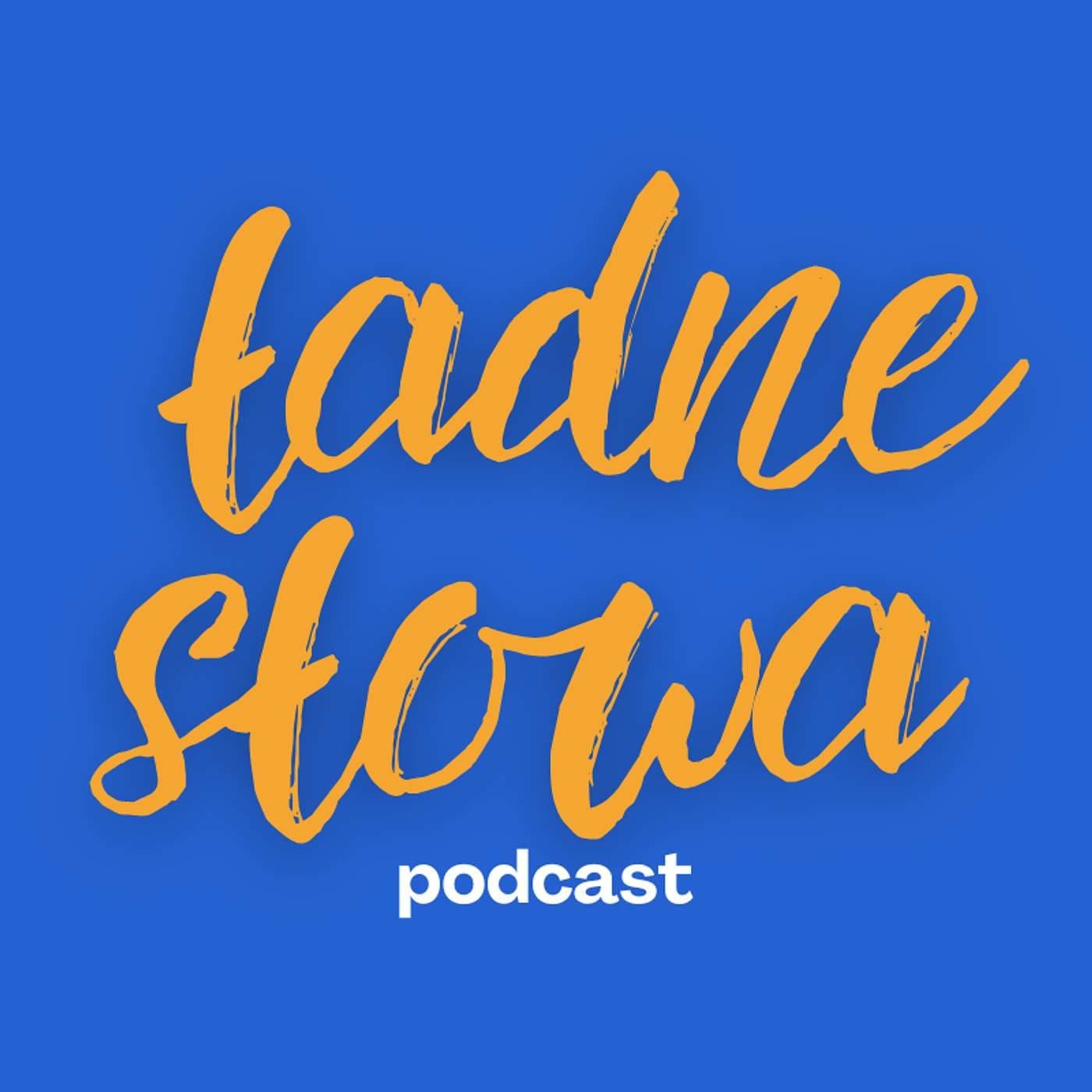 Ładne Słowa - Podcasty