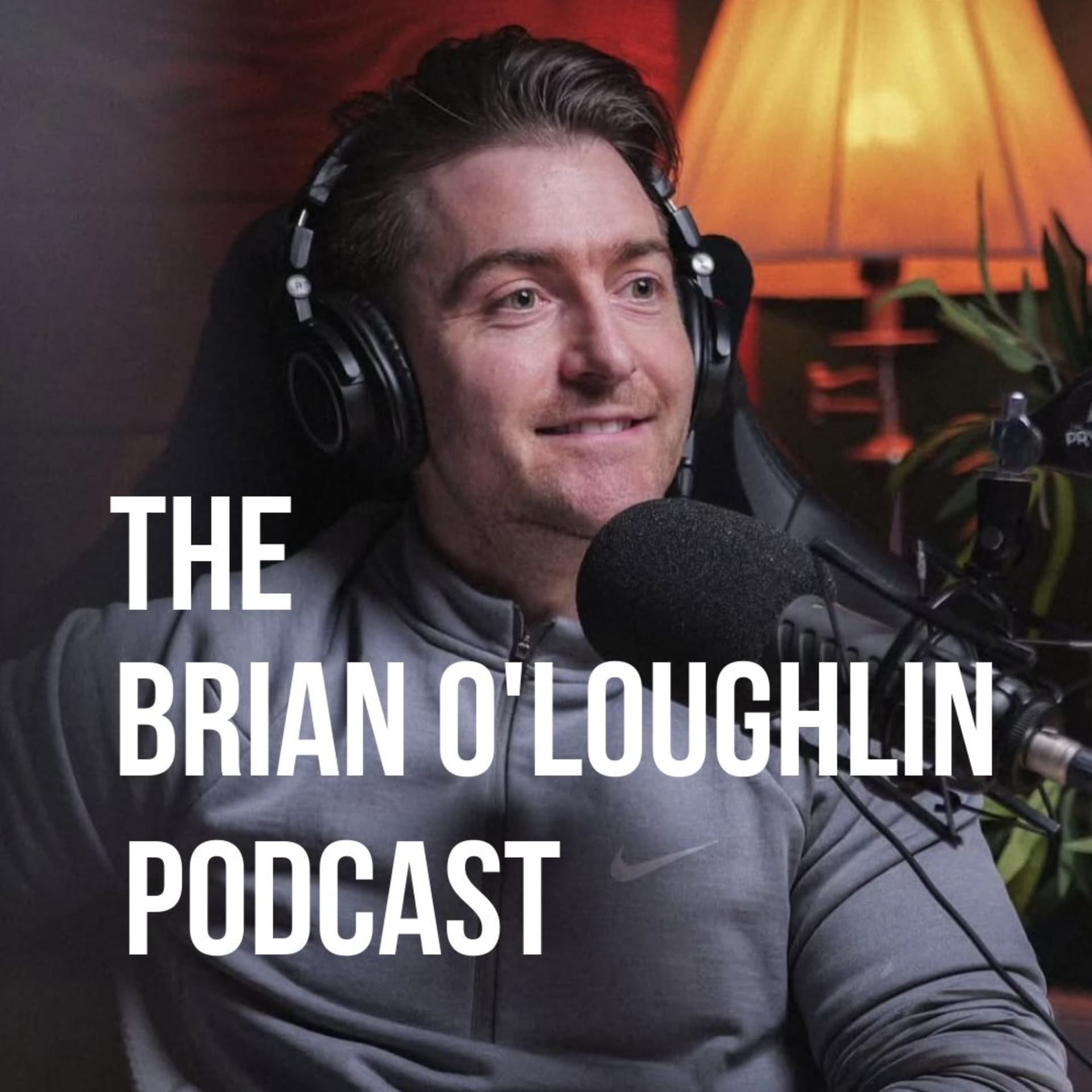 The Brian O'Loughlin Podcast