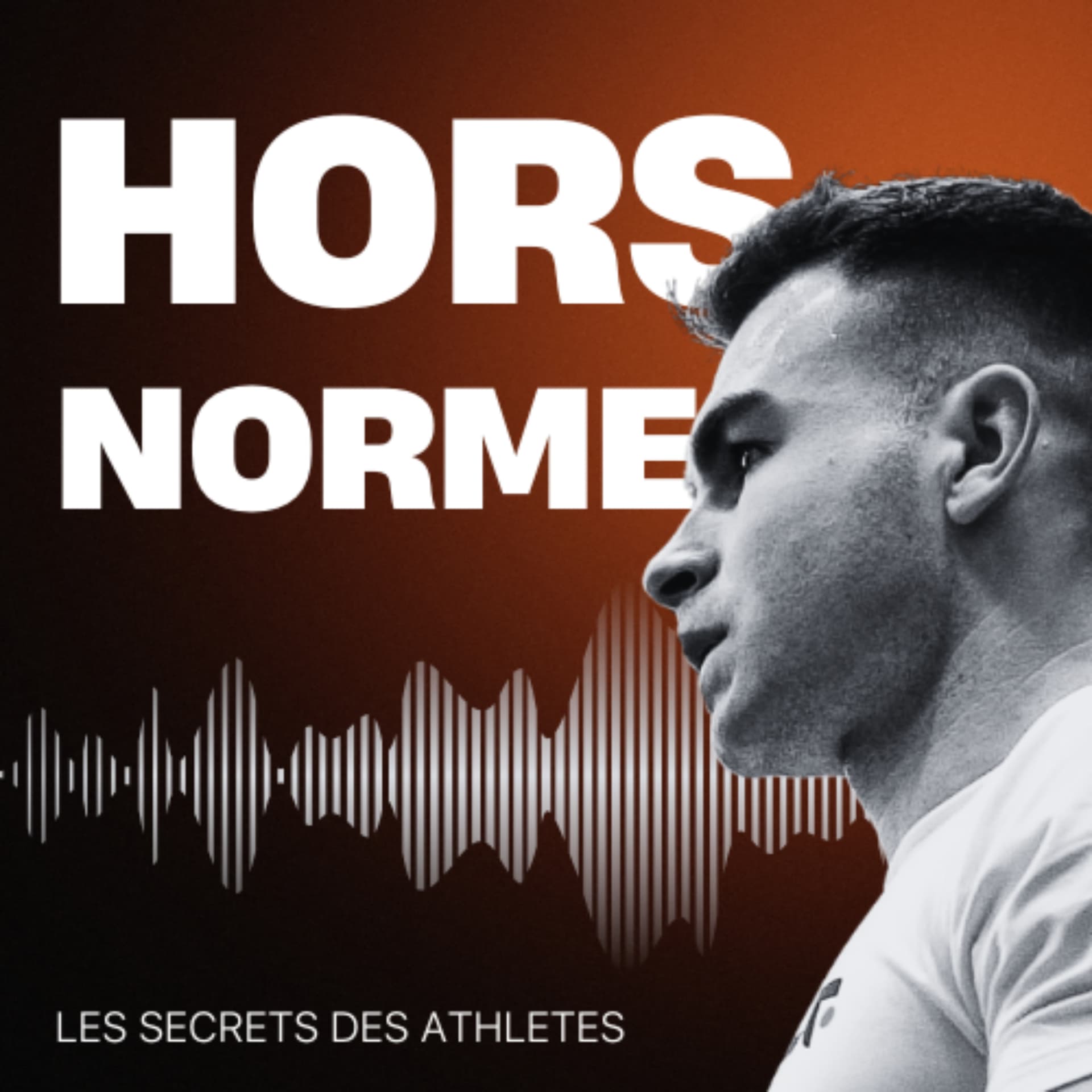 Hors Norme |Le secret des athlètes français - Podcasts
