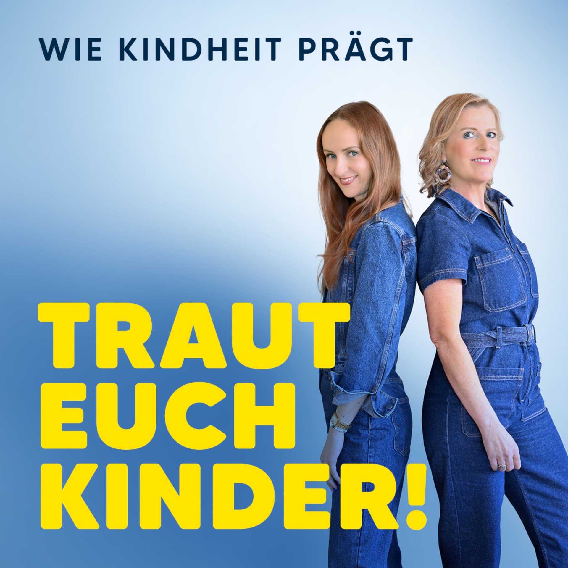 Traut euch Kinder! - Podcasts