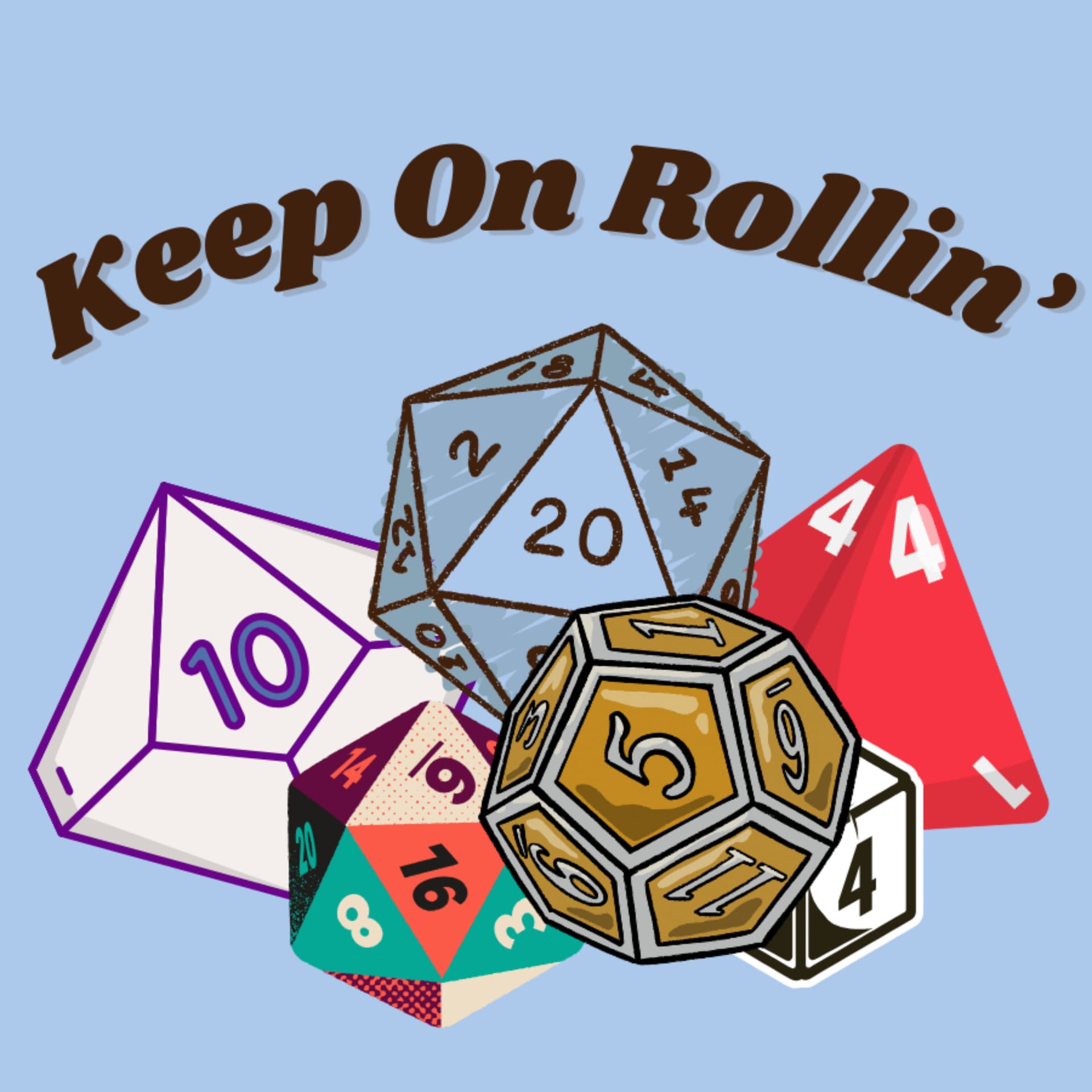 Keep on Rollin - Podcasts