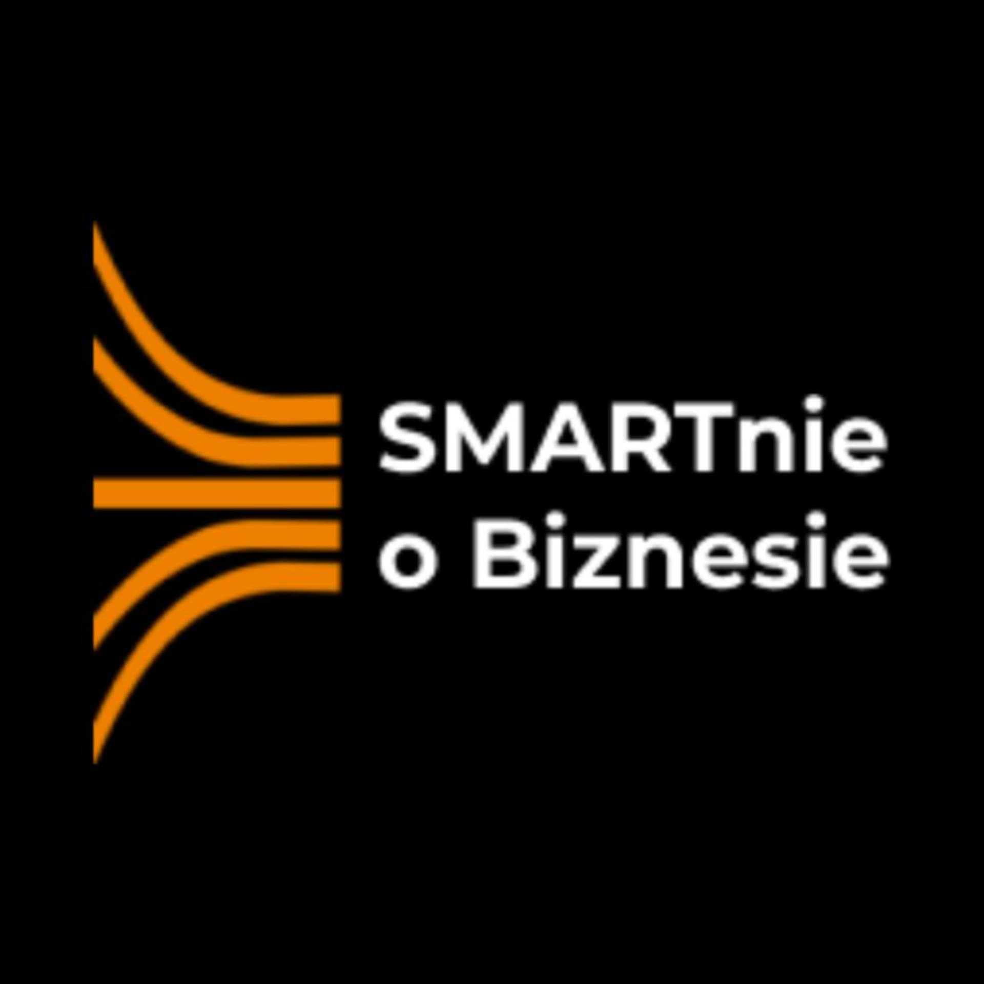SMARTnie o Biznesie - Podcasts