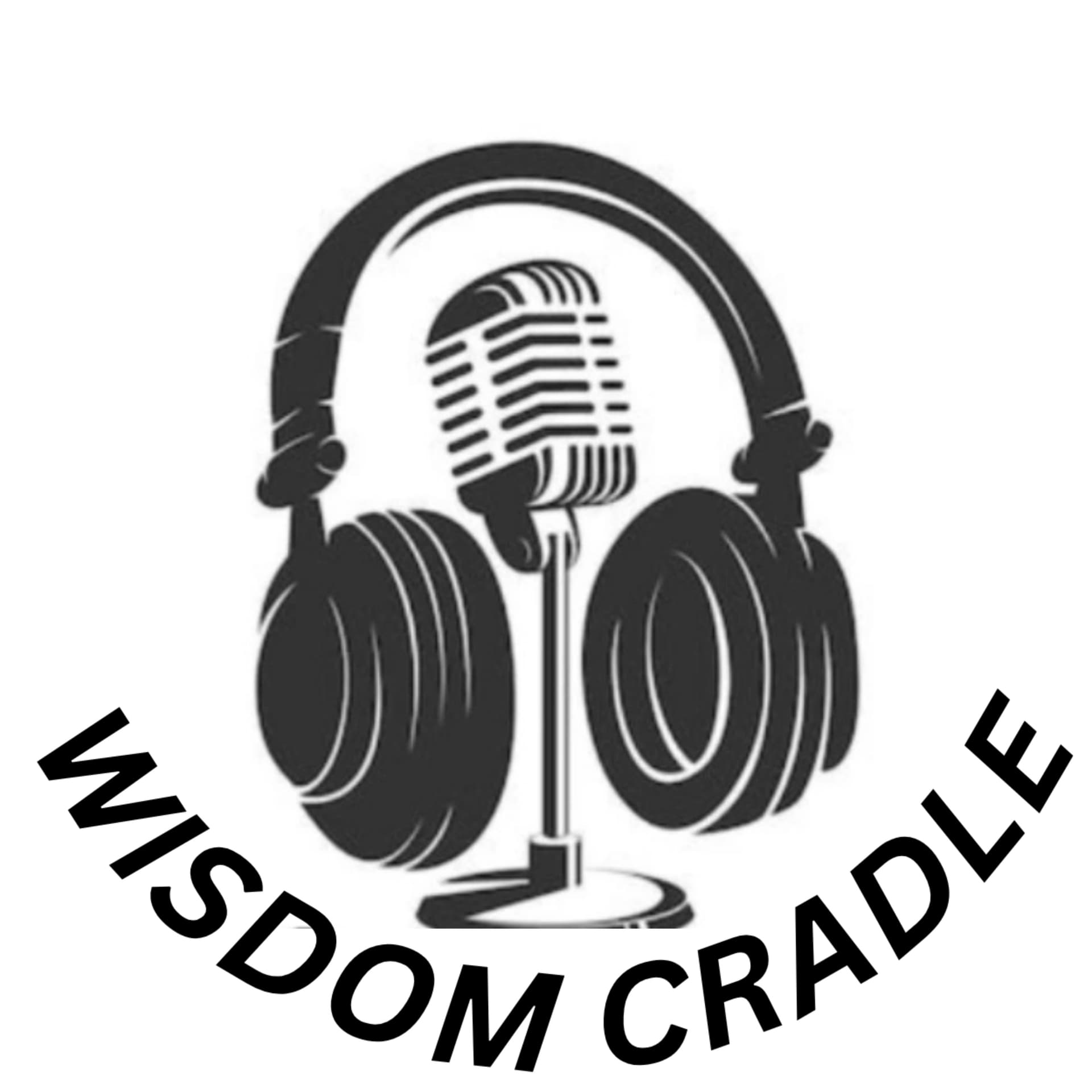 Wisdom Cradle - Podcasts