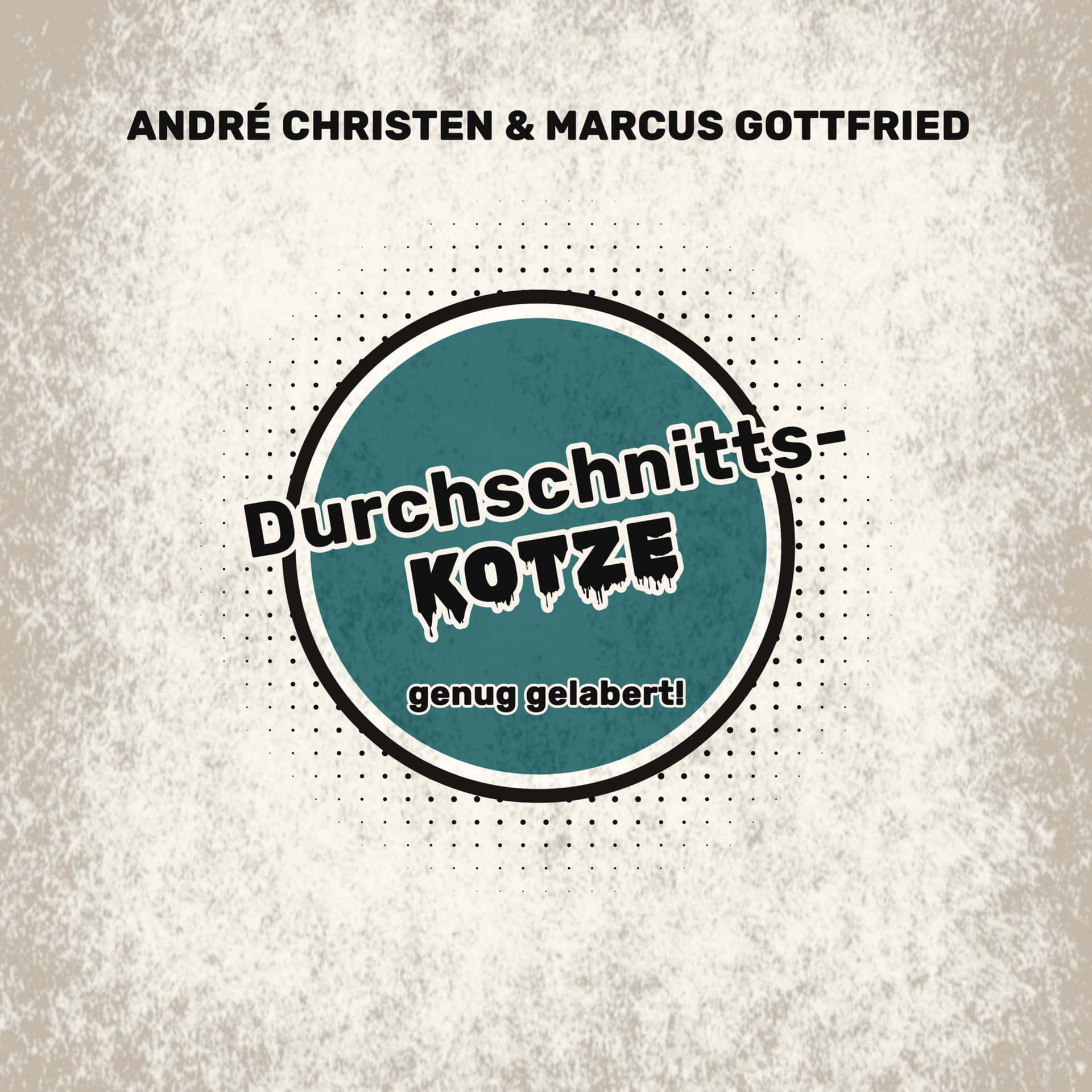 Durchschnittskotze - Podcasts