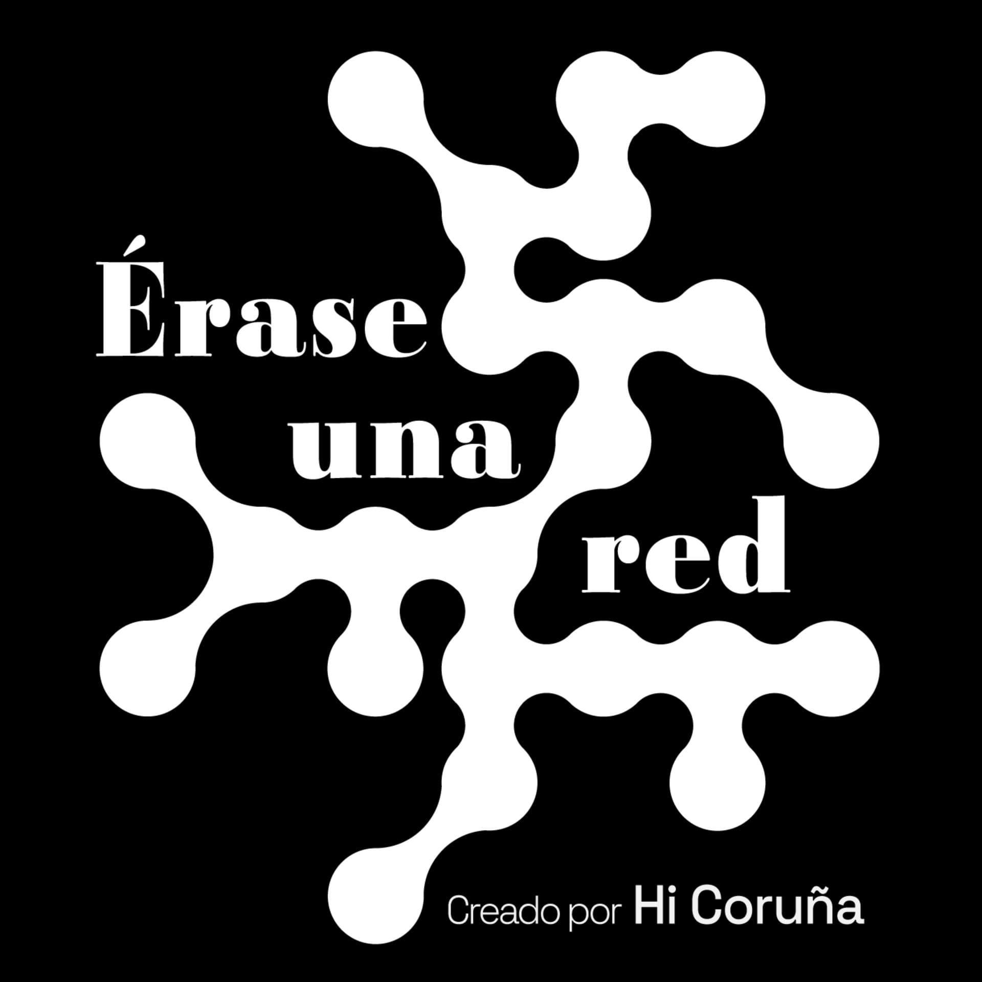 Érase una red - Podcasts