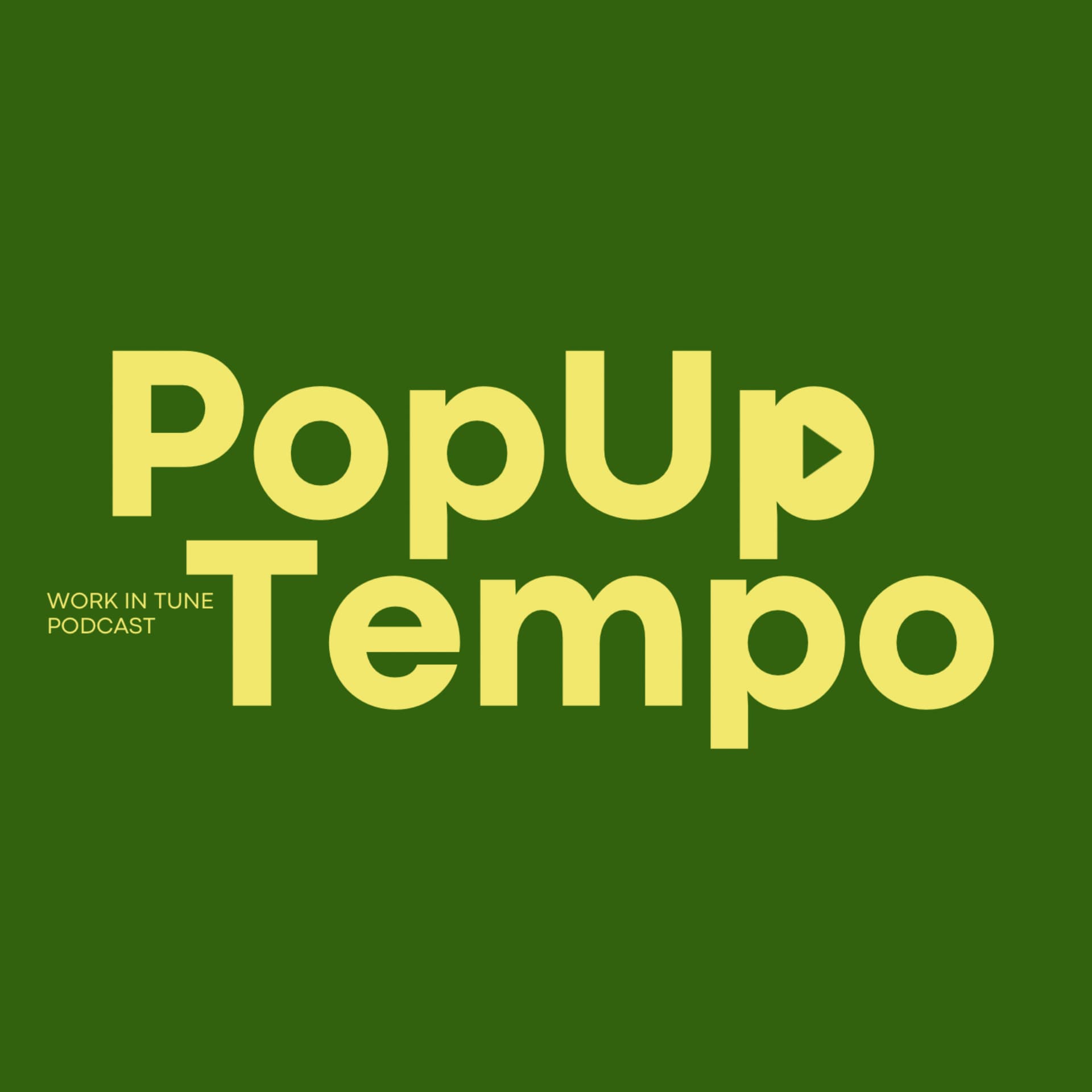 PopUpTempo – ปรับจังหวะชีวิตให้สมดุล เหมือนดนตรีที่ลงตัว - Podcasts