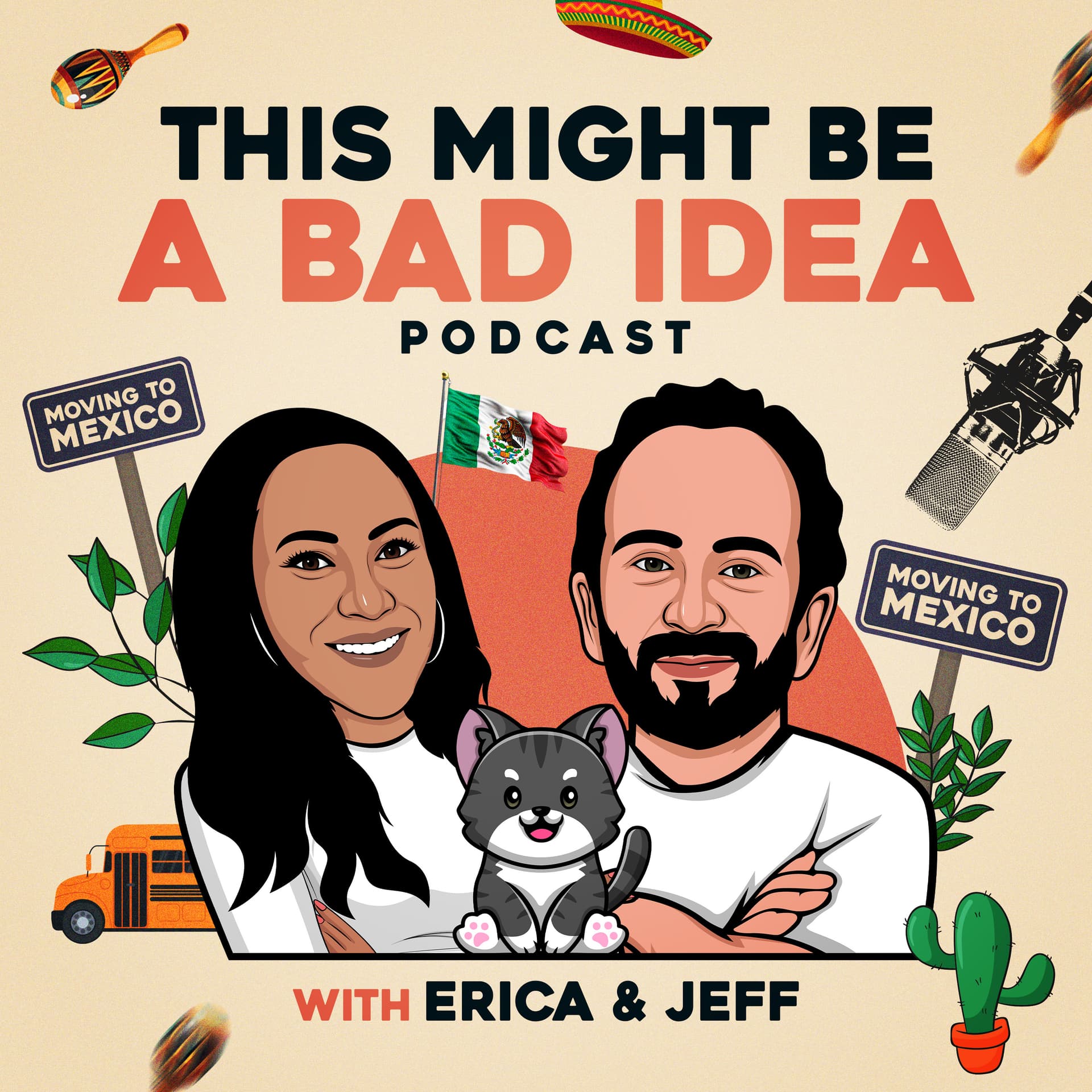 This Might Be a Bad Idea | Expat Life in Mexico - Podcasts