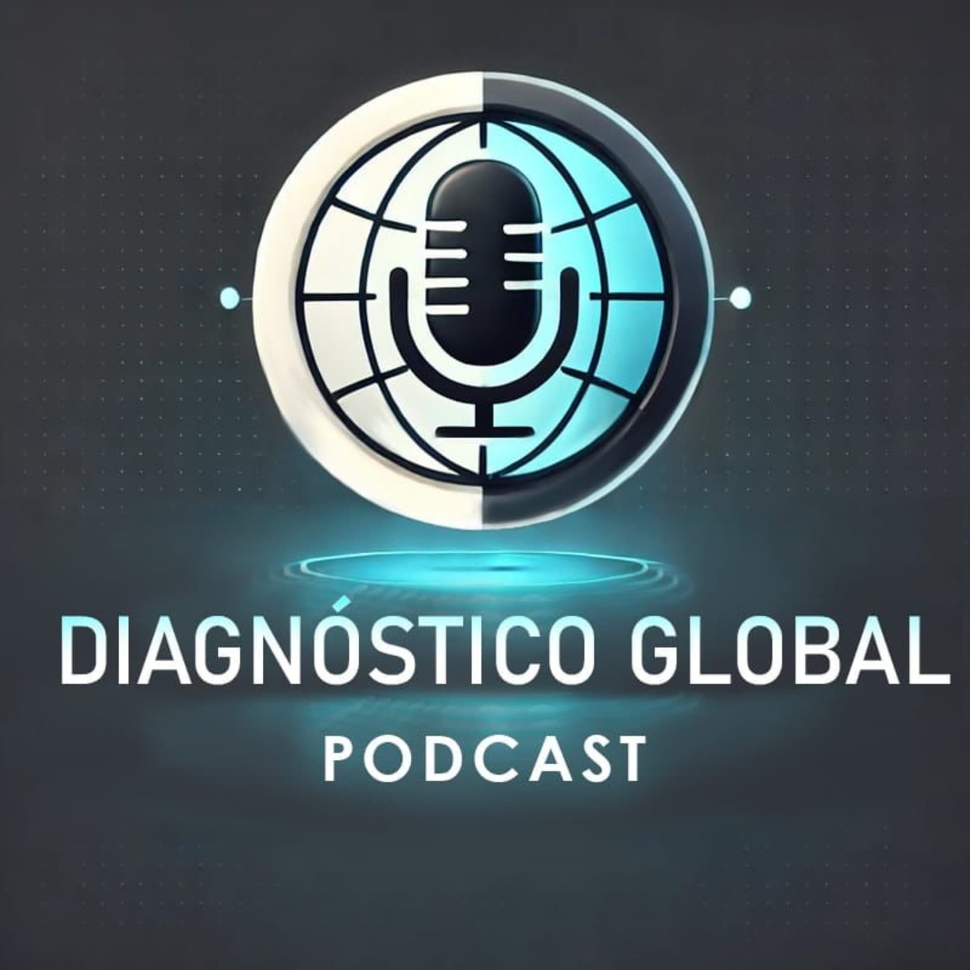 Diagnóstico Global - Podcasts