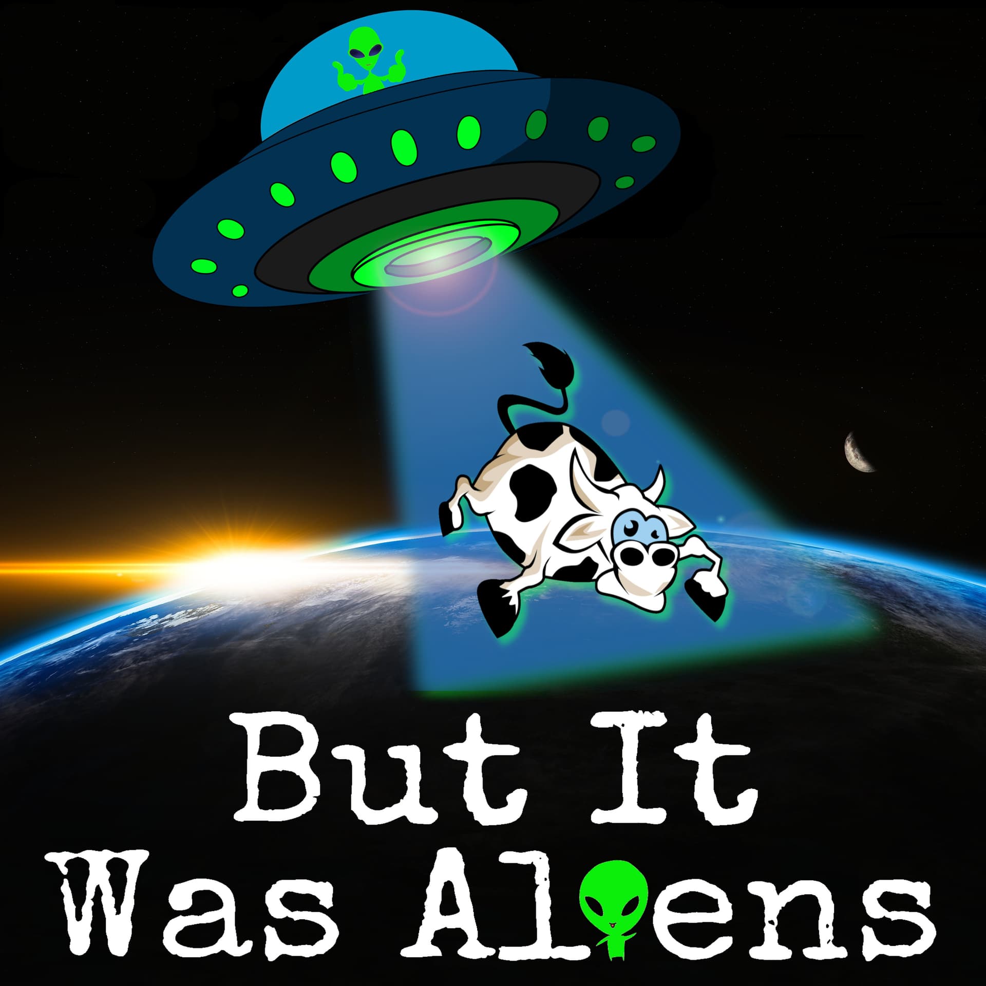 But It Was Aliens - Podcasts