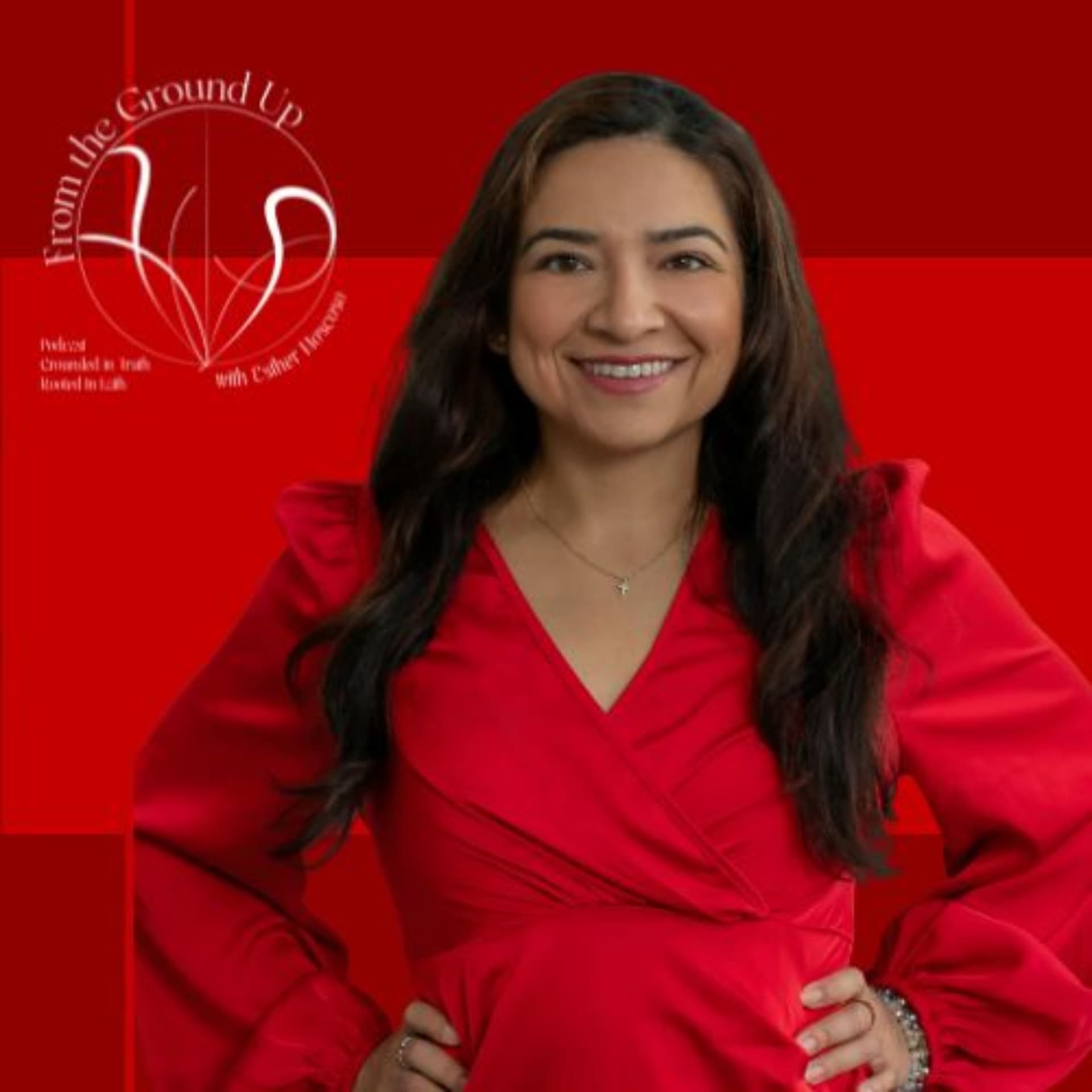 From the Ground Up with Esther - Podcasts