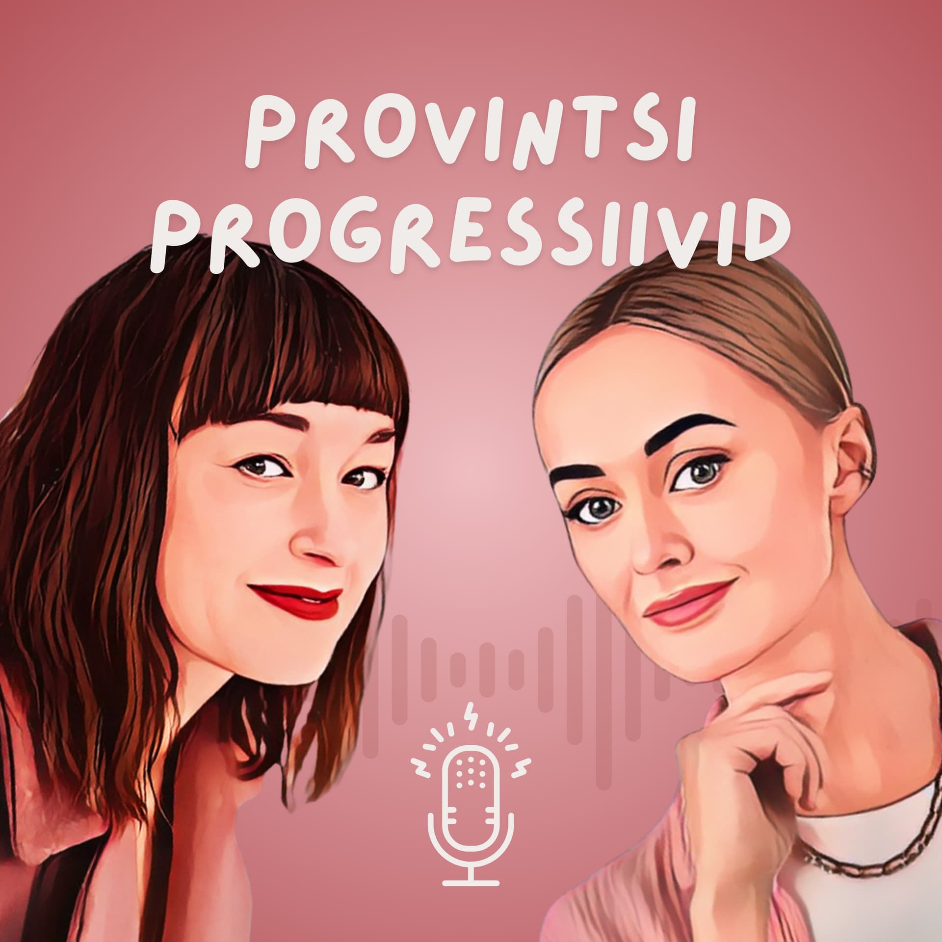 Provintsi progressiivid - بودكاست