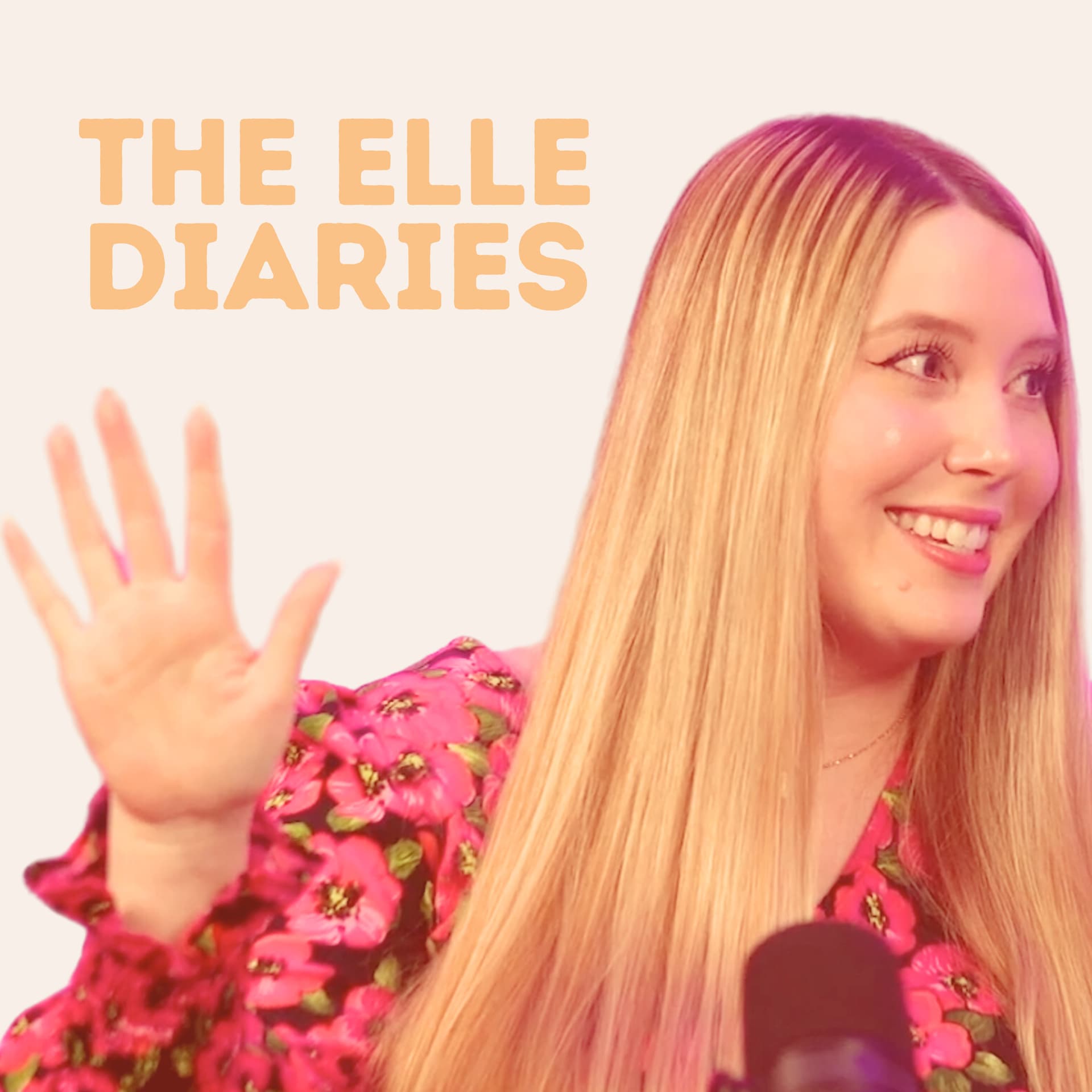 The Elle Diaries - Podcasts