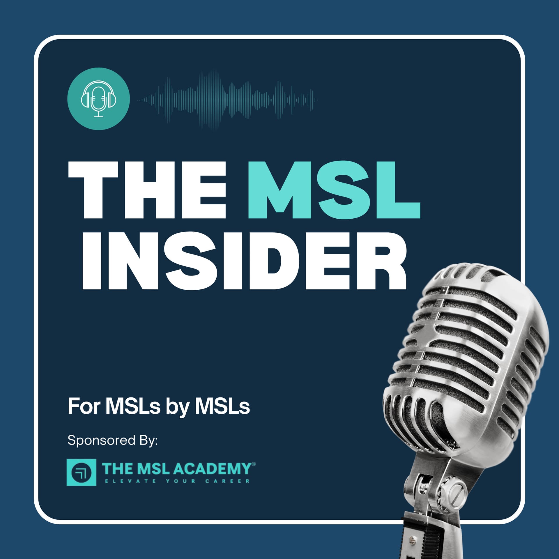 The MSL Insider - Podcasts