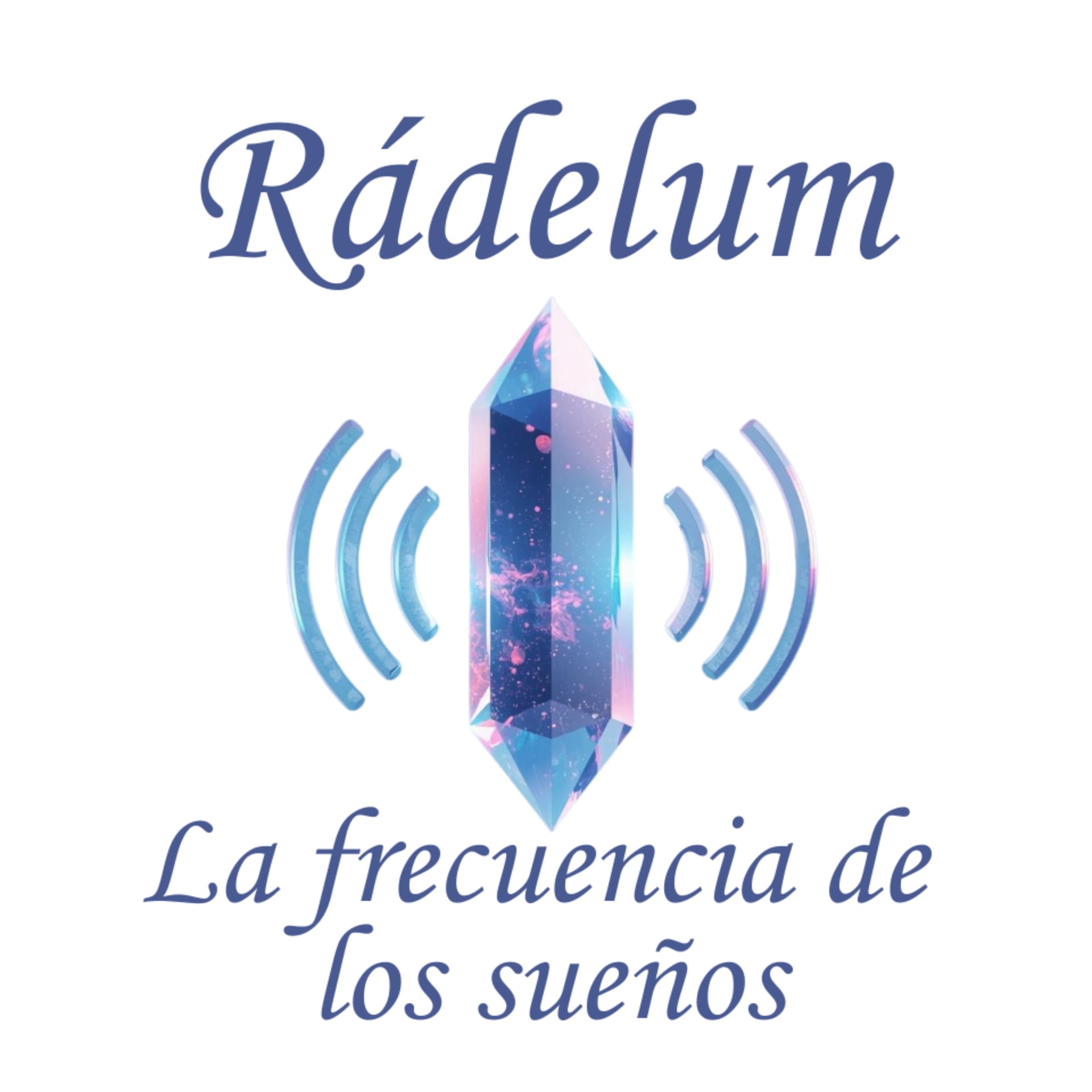 Rádelum - La frecuencia de los sueños - Podcast
