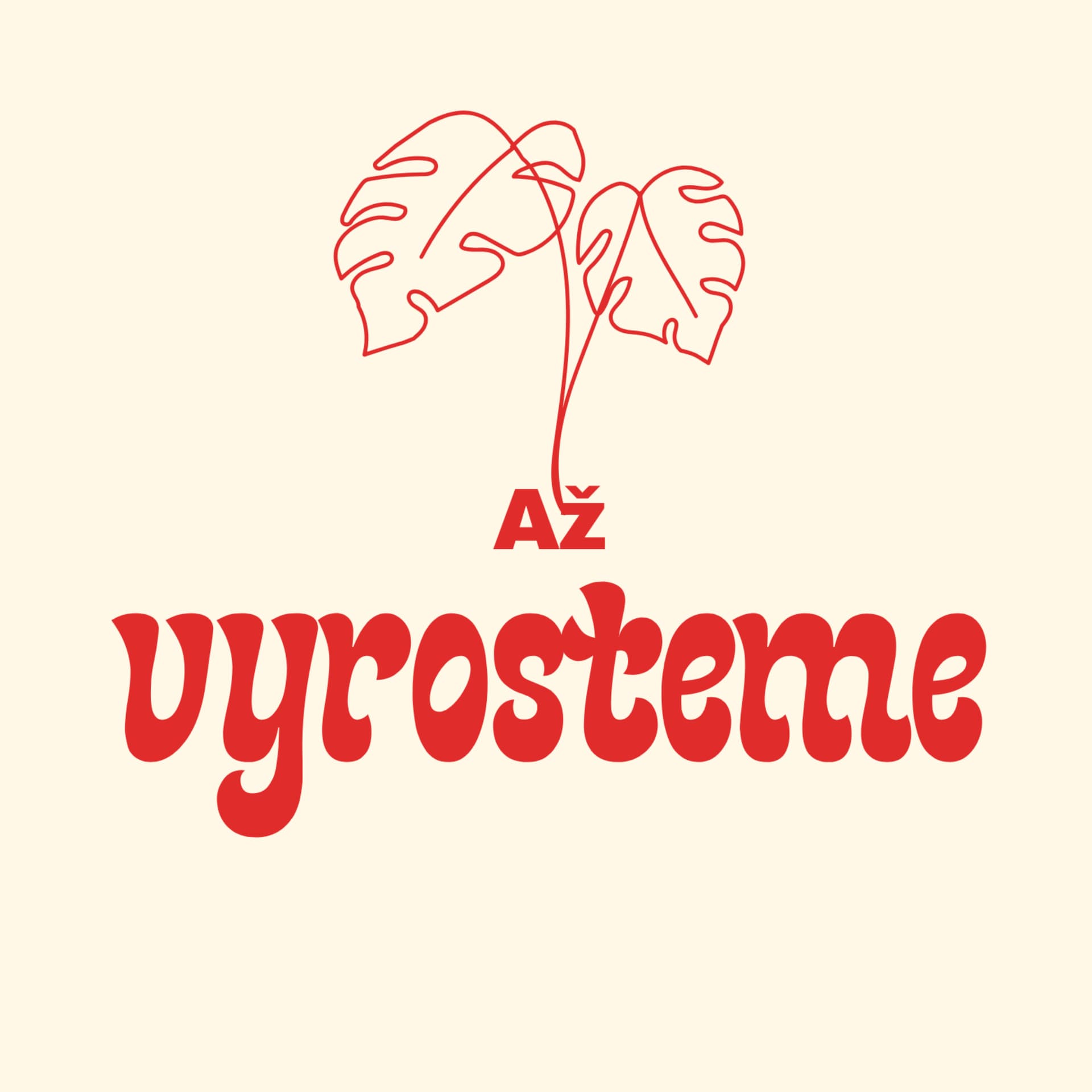 Až vyrosteme - Podcasts