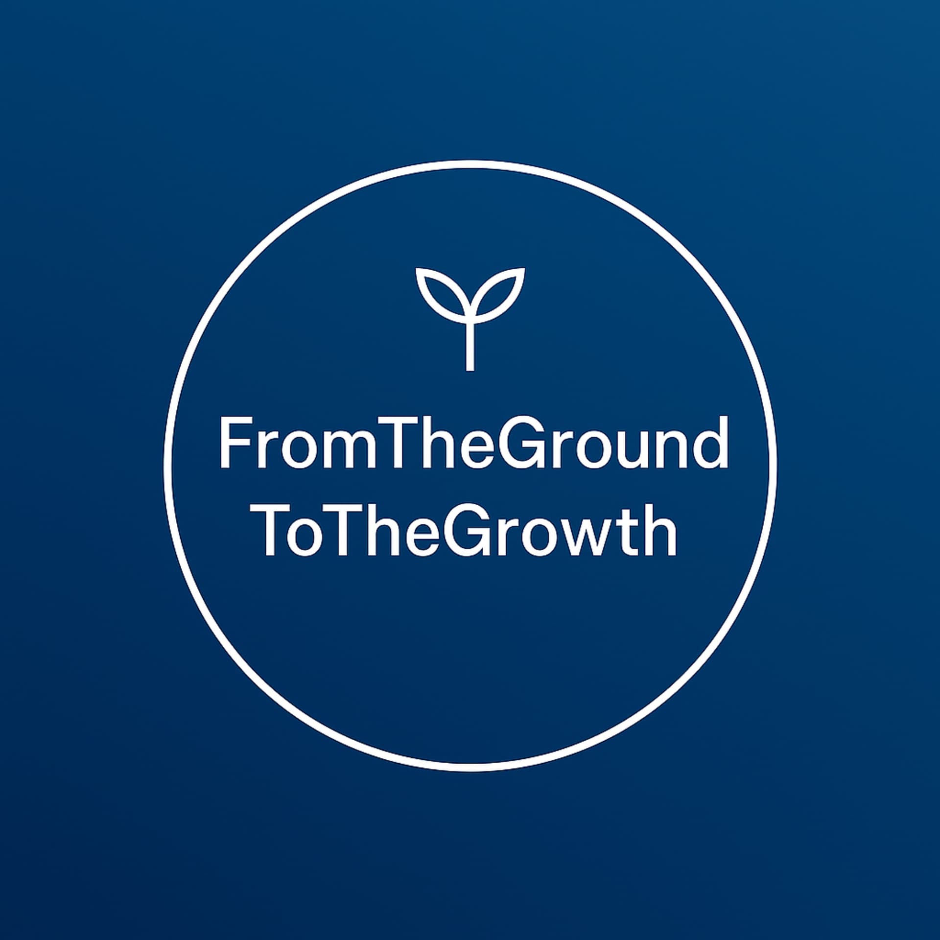 🌱 From the Ground to the Growth – Luxembourg - Podcasts