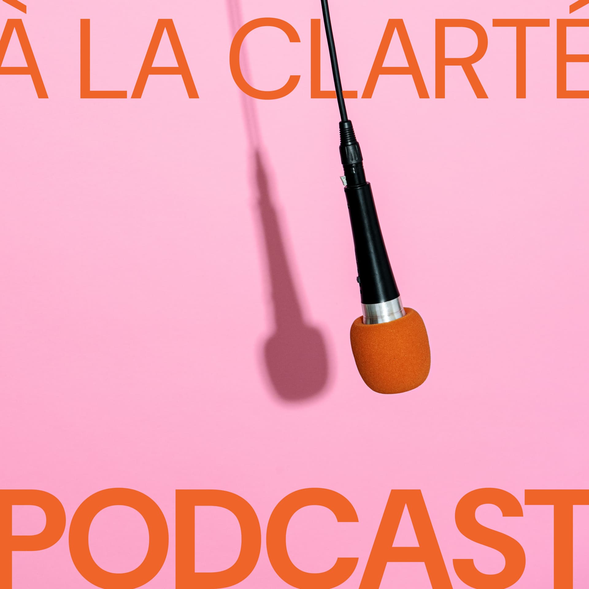 À La Clarté - Podcasts
