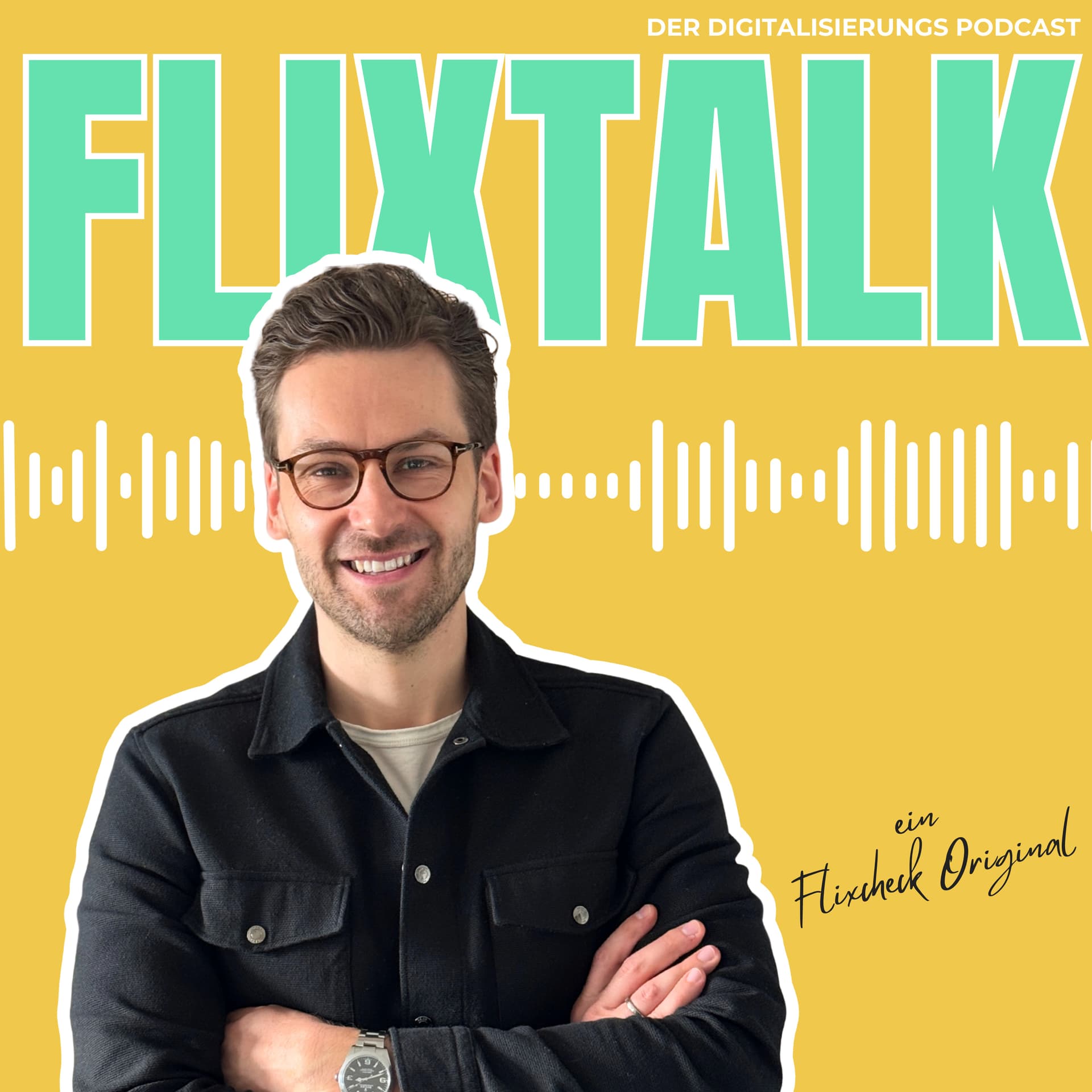 Flixtalk - Der Digitalisierungs Podcast - Podcasts