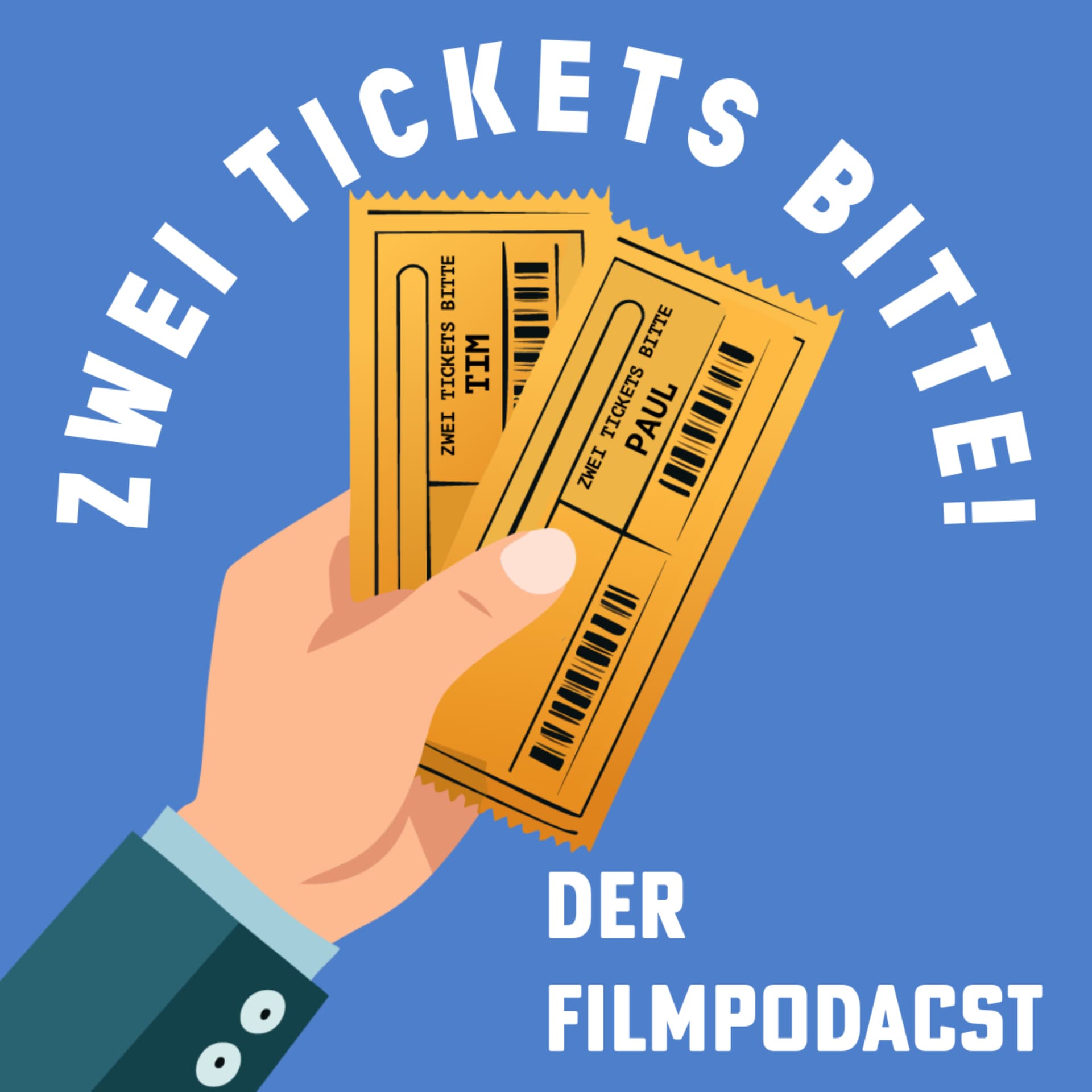 Zwei Tickets Bitte! | Der Filmpodcast - Podcasts