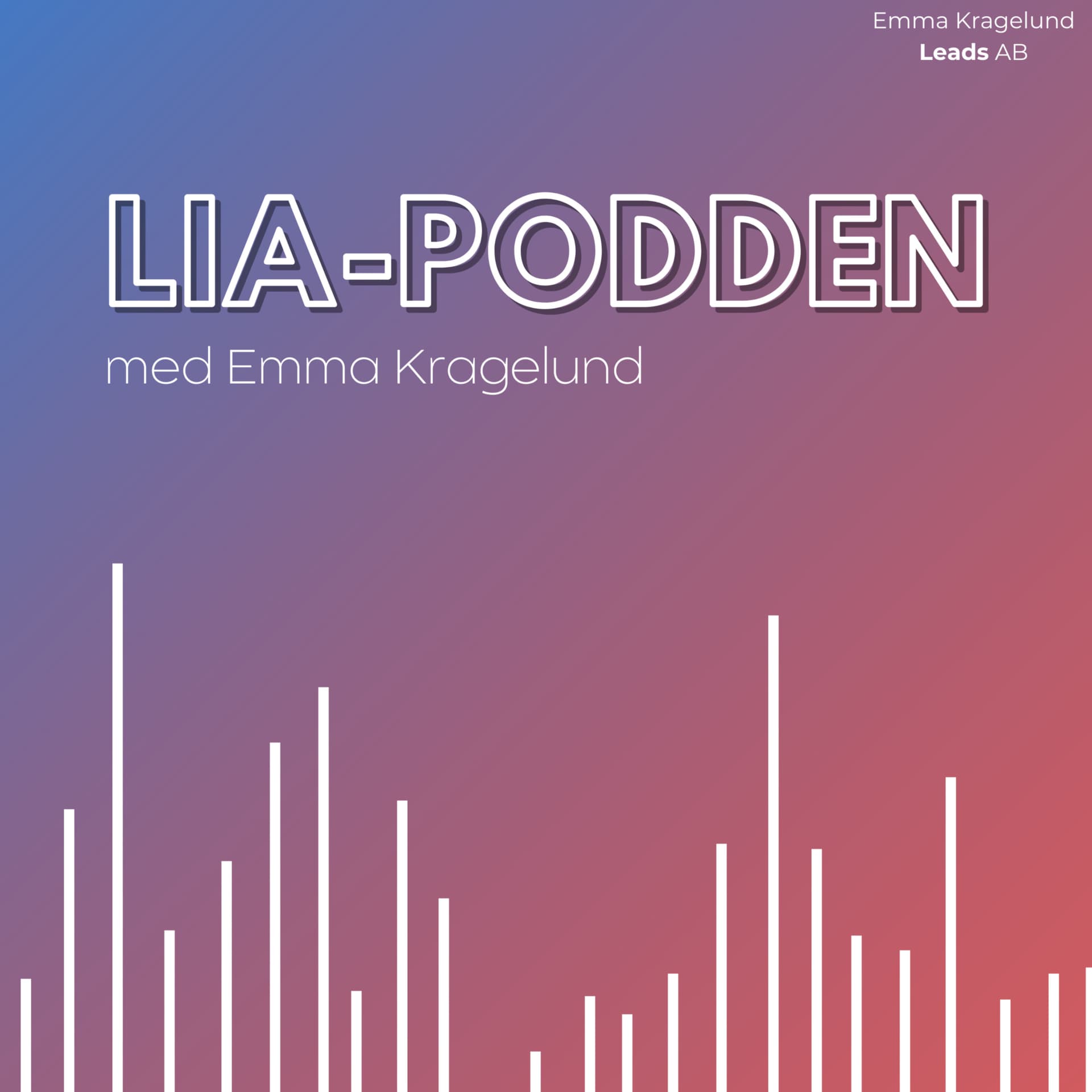 LIA podden - Podcasts