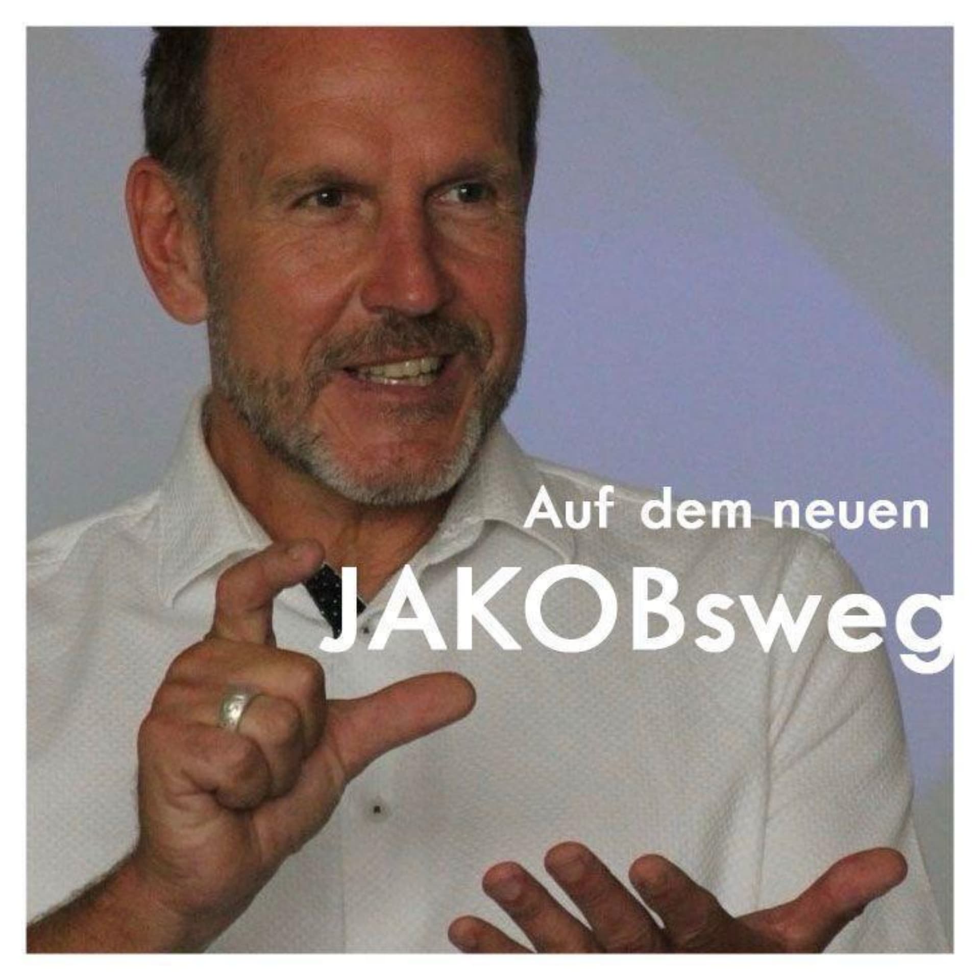 Auf dem neuen JAKOBsweg - Vom einsamen zum selbstbestimmten Patienten - Podcasts