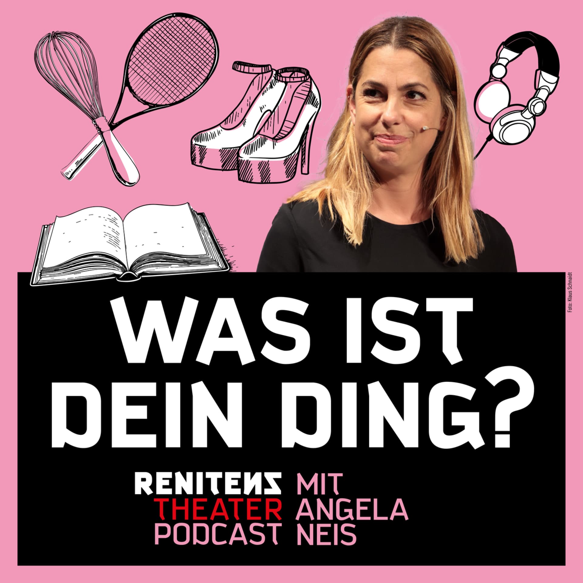 Was ist Dein Ding? | Der Renitenztheater-Podcast mit Angela Neis - Podcast