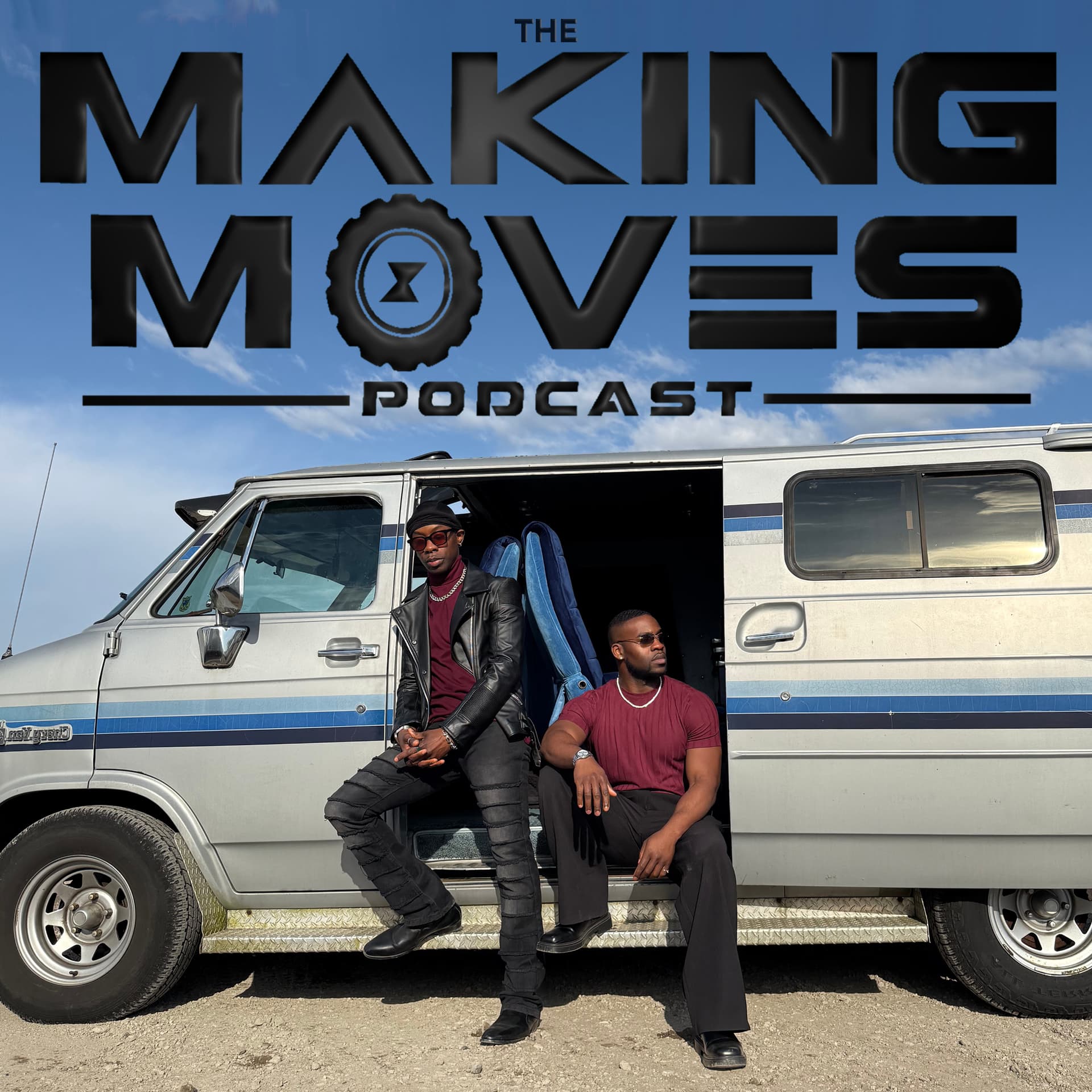The Making Moves Podcast - Podcasts