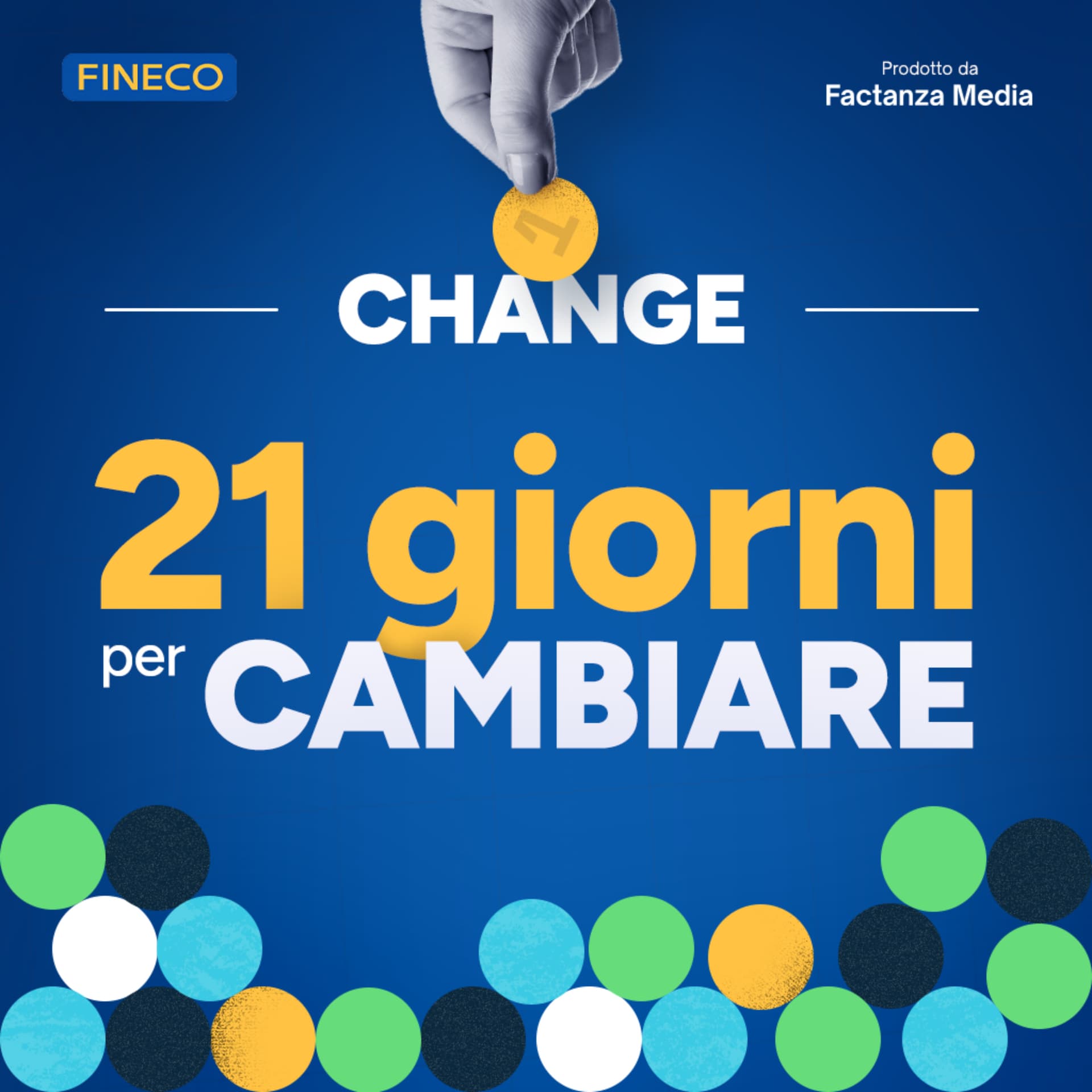 CHANGE - 21 giorni per cambiare - Podcasts