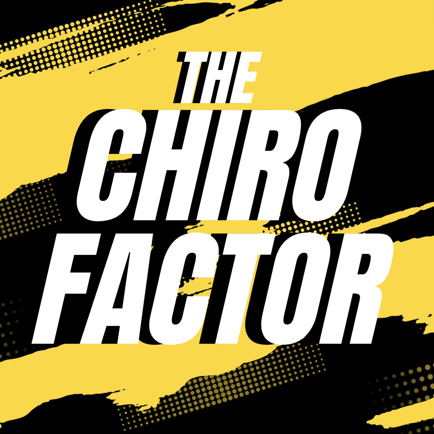 The Chiro-Factor - Podcasts