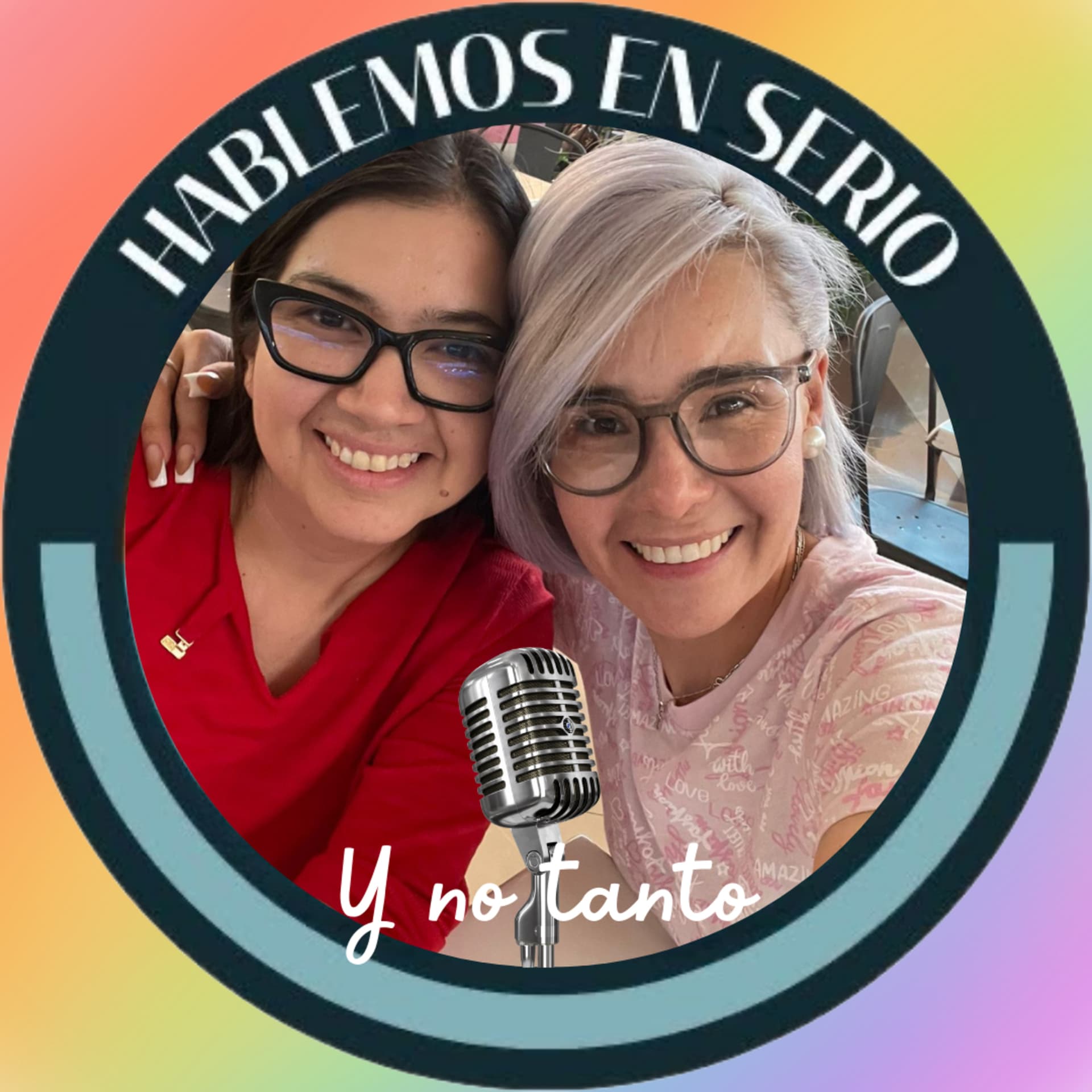 Hablemos en serio (y no tanto) - Podcast