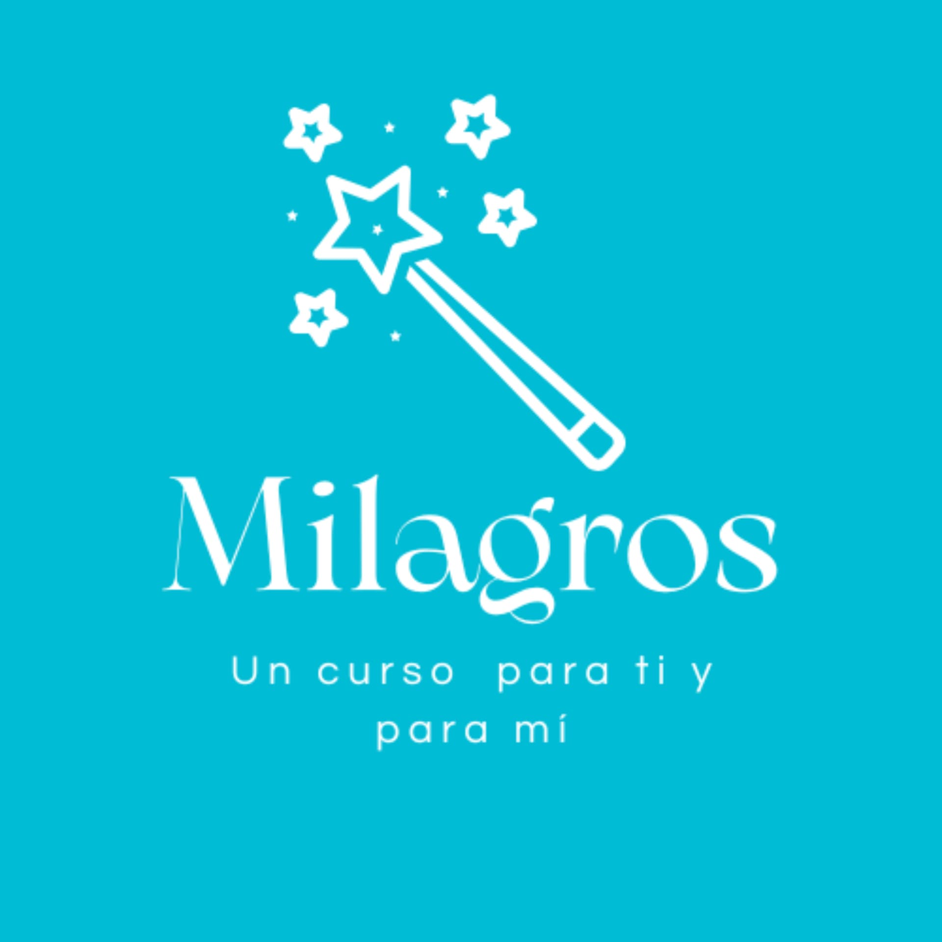 Milagros: un curso para ti y para mí - Podcast