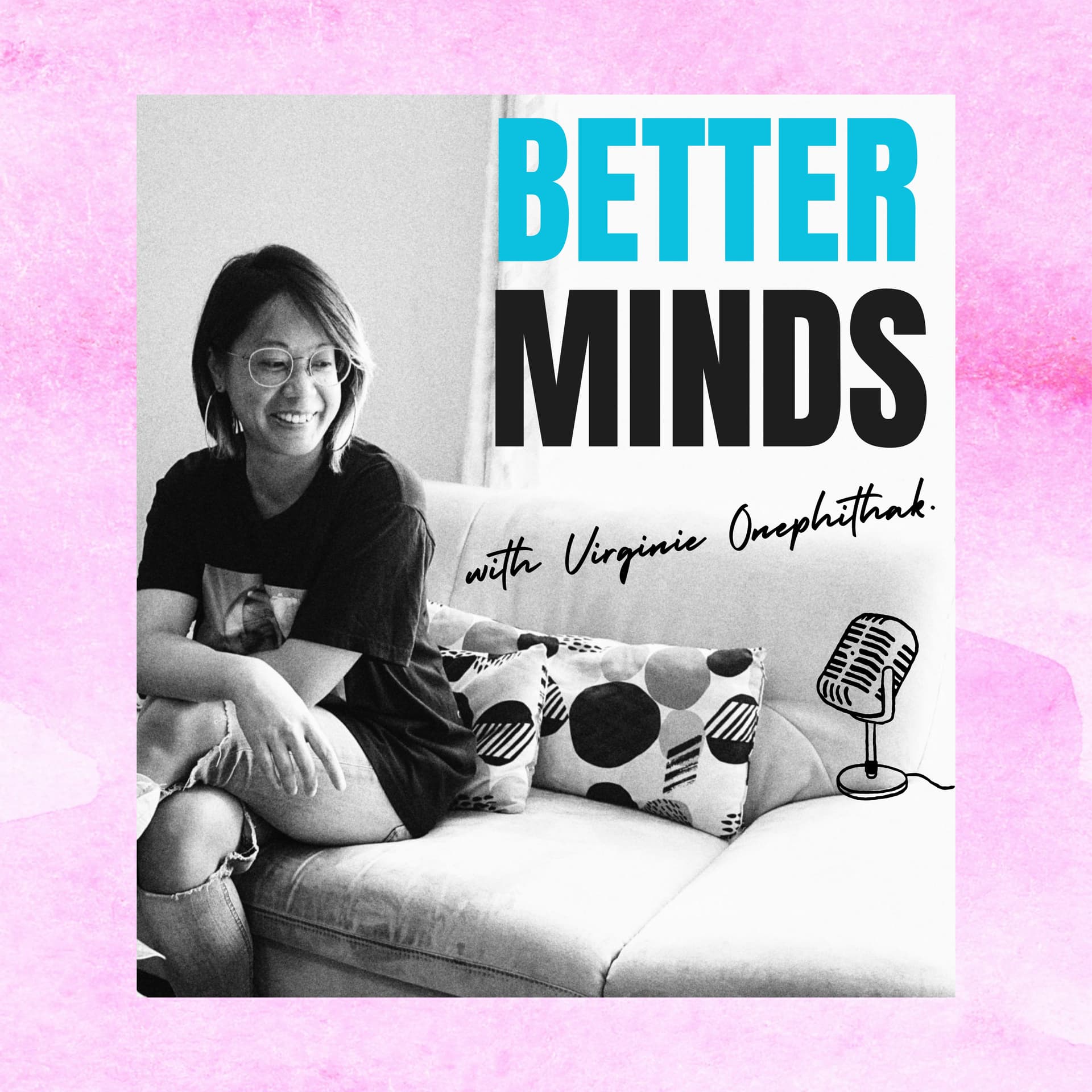 BETTER minds - Podcasts