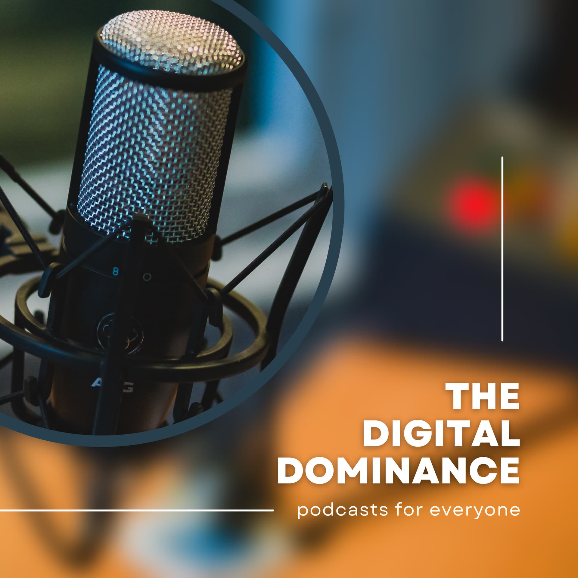 The Digital Dominance Podcast - Podcasts
